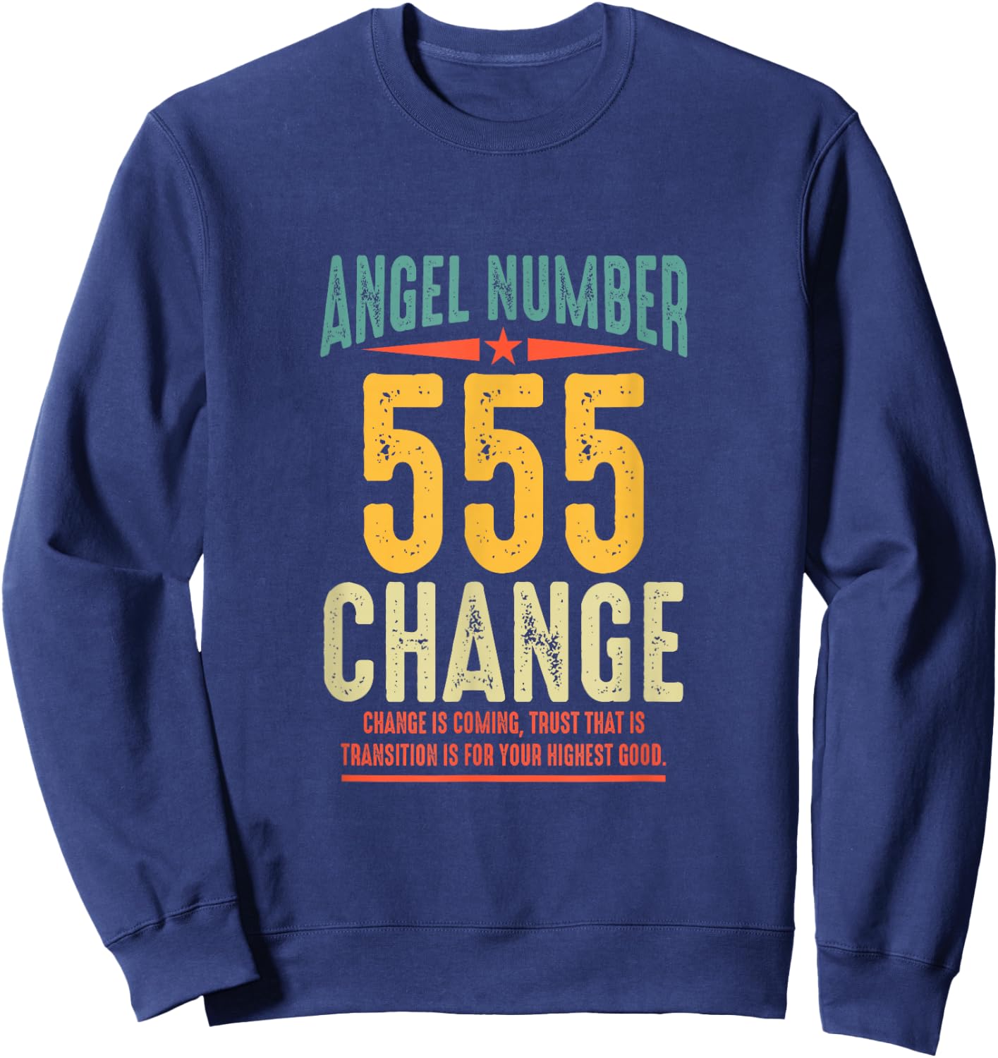 Angel Number 555 Change Retro Vintage Numerology Spiritual Sweatshirt - Sweatshirt | Navy