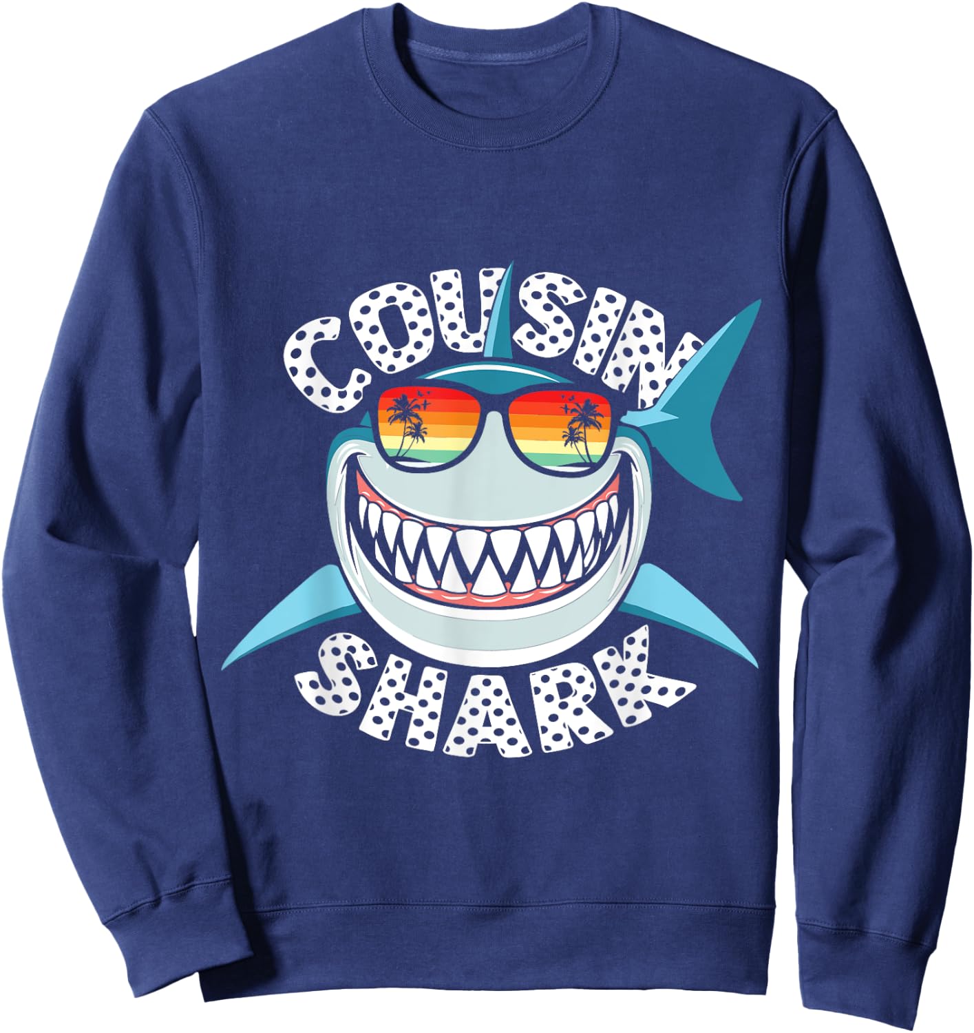 Cousin Shark Sea Animal Underwater Shark Lover Sweatshirt - Sweatshirt | Navy
