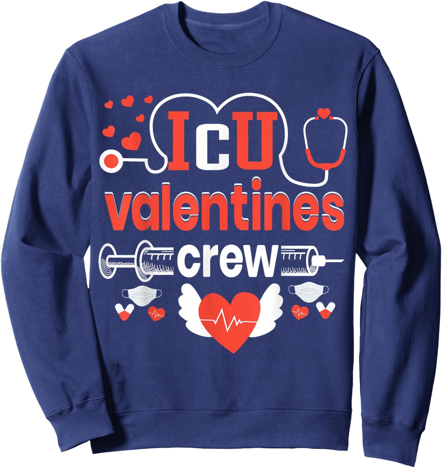ICU Valentines Day Crew | Nurse Sweatshirt - Sweatshirt | Navy
