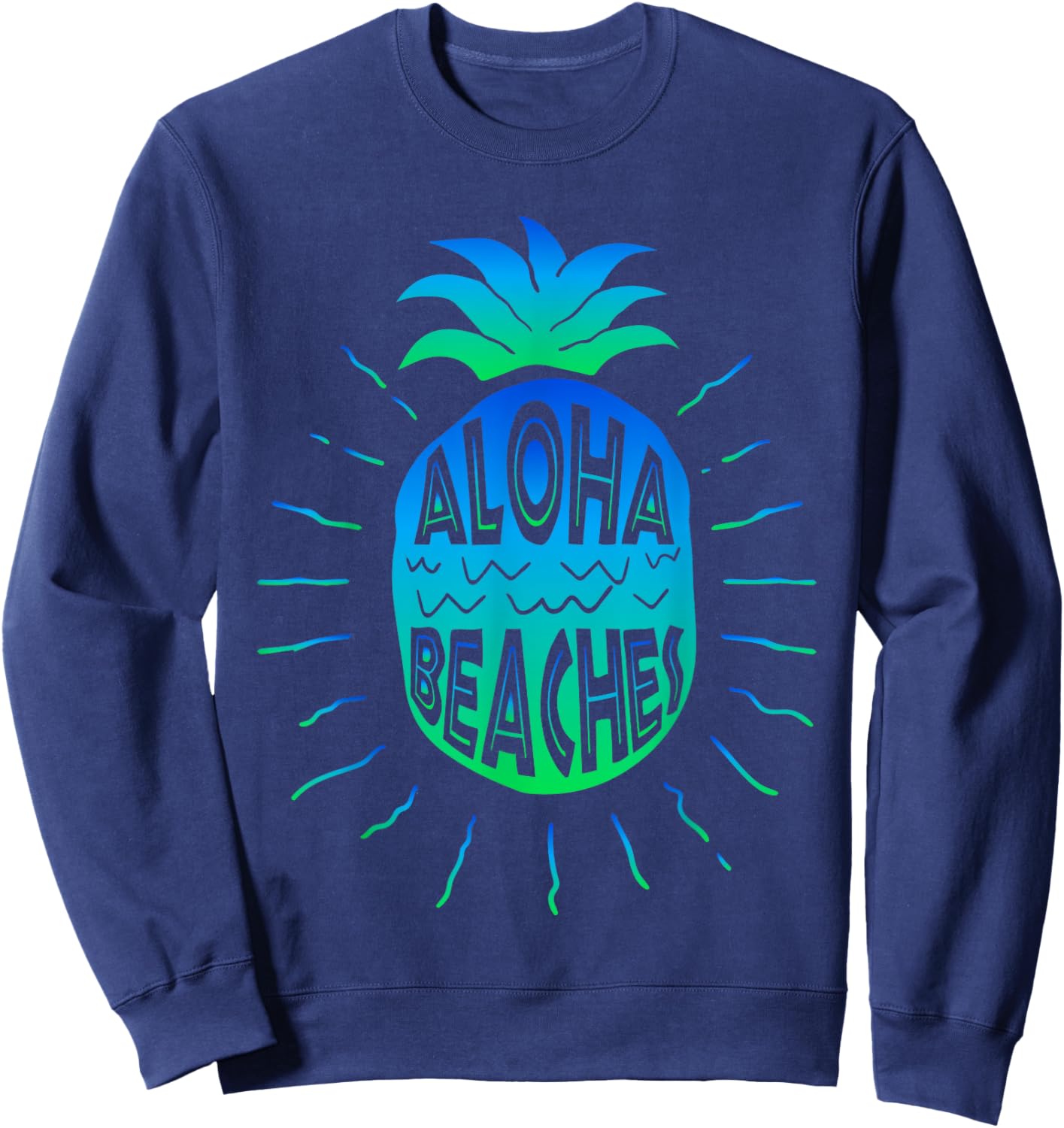 Aloha Beaches | Hawaii Beach Summer Vacation Men Women Gifts Sweatshirt - Sweatshirt | Navy