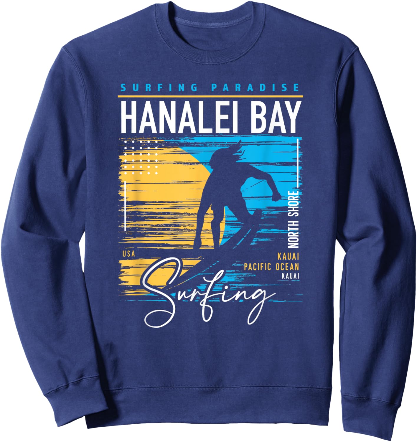 Retro Hanalei Bay Kauai North Shore Surfing Surf Hawaii Sweatshirt - Sweatshirt | Navy