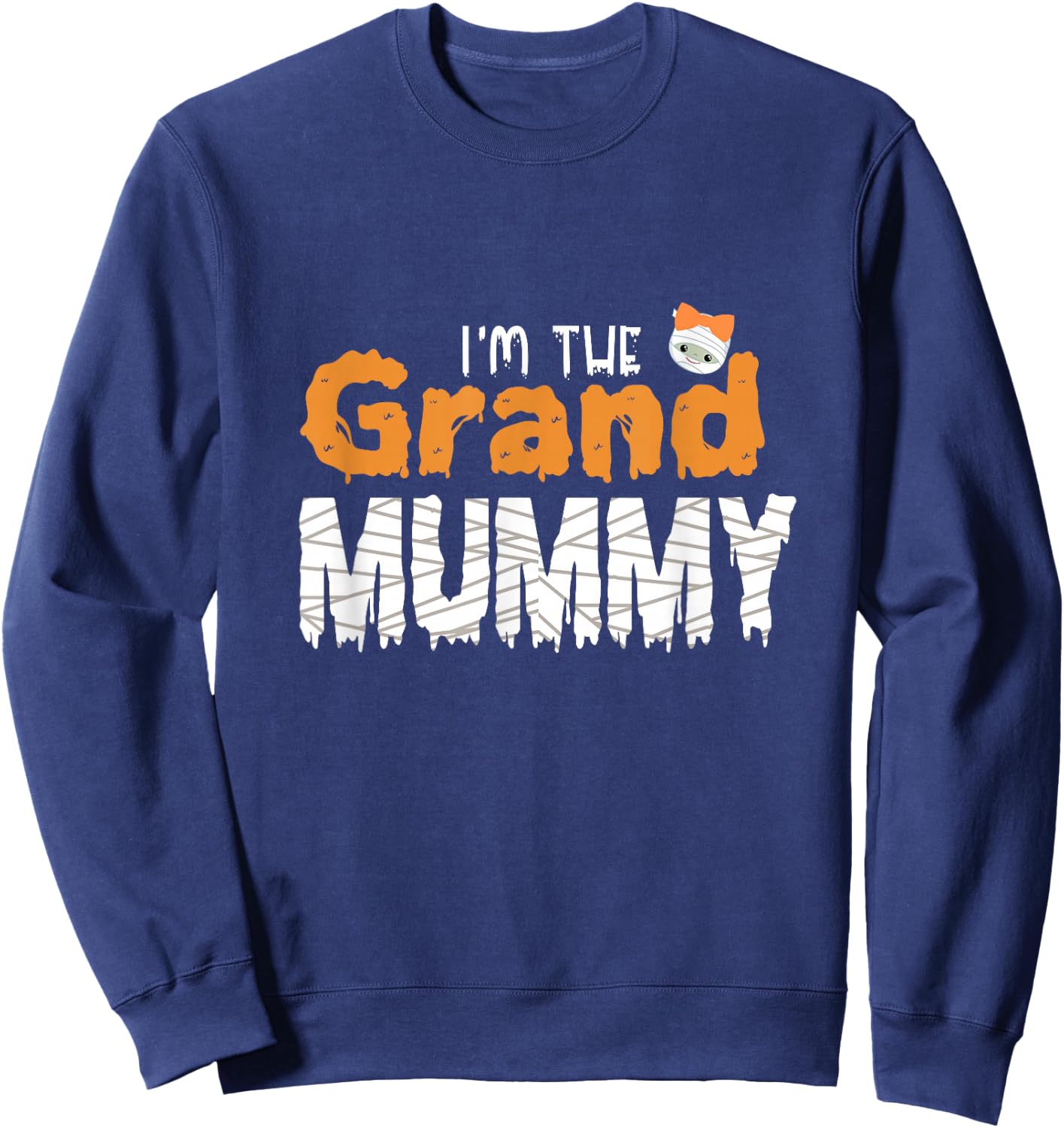 I'm The Grand Mummy Funny Grandma Family Halloween Sweatshirt - Sweatshirt | Navy