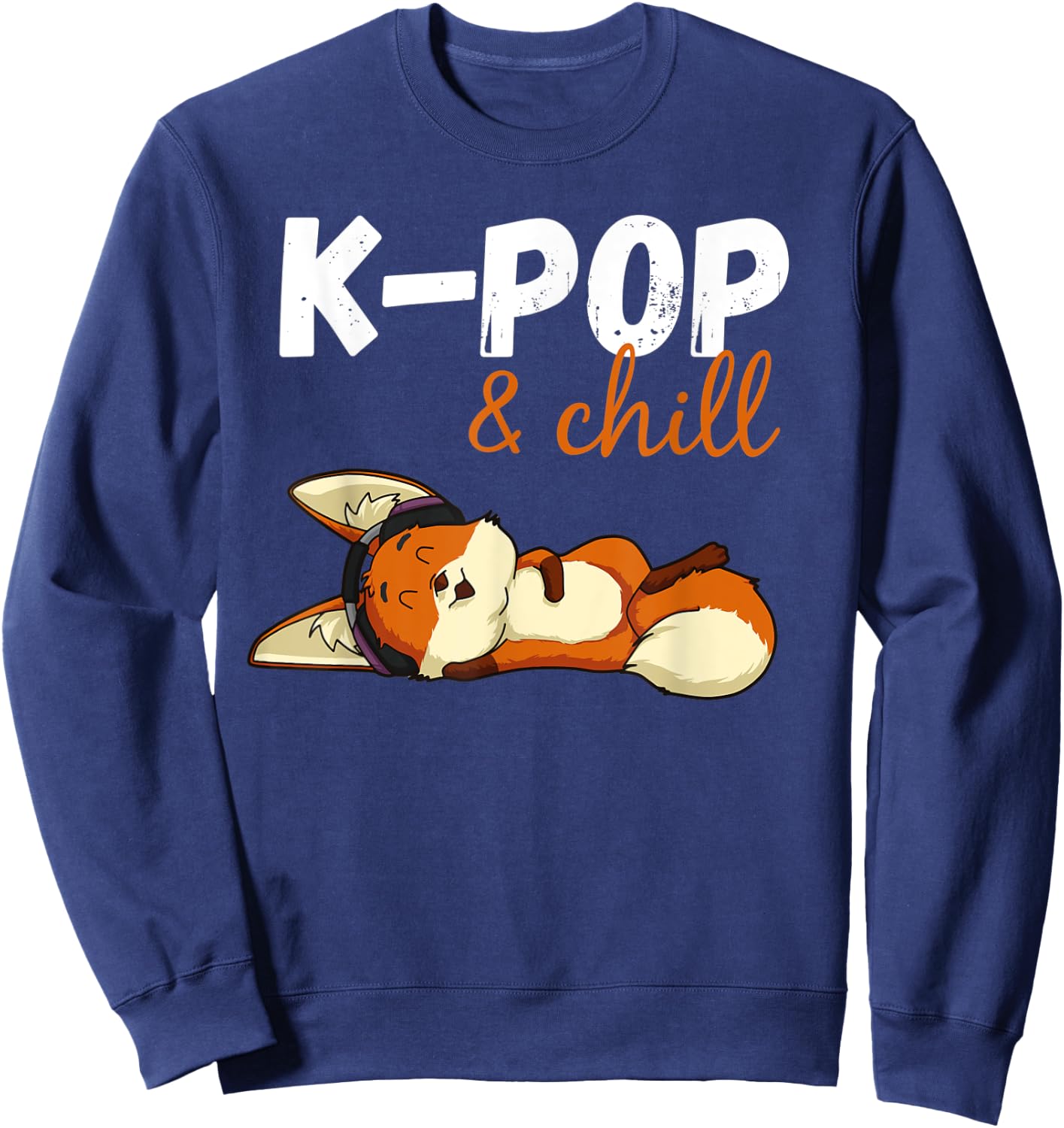 Kpop and chill, cute fennec fox k pop Sweatshirt - Sweatshirt | Navy