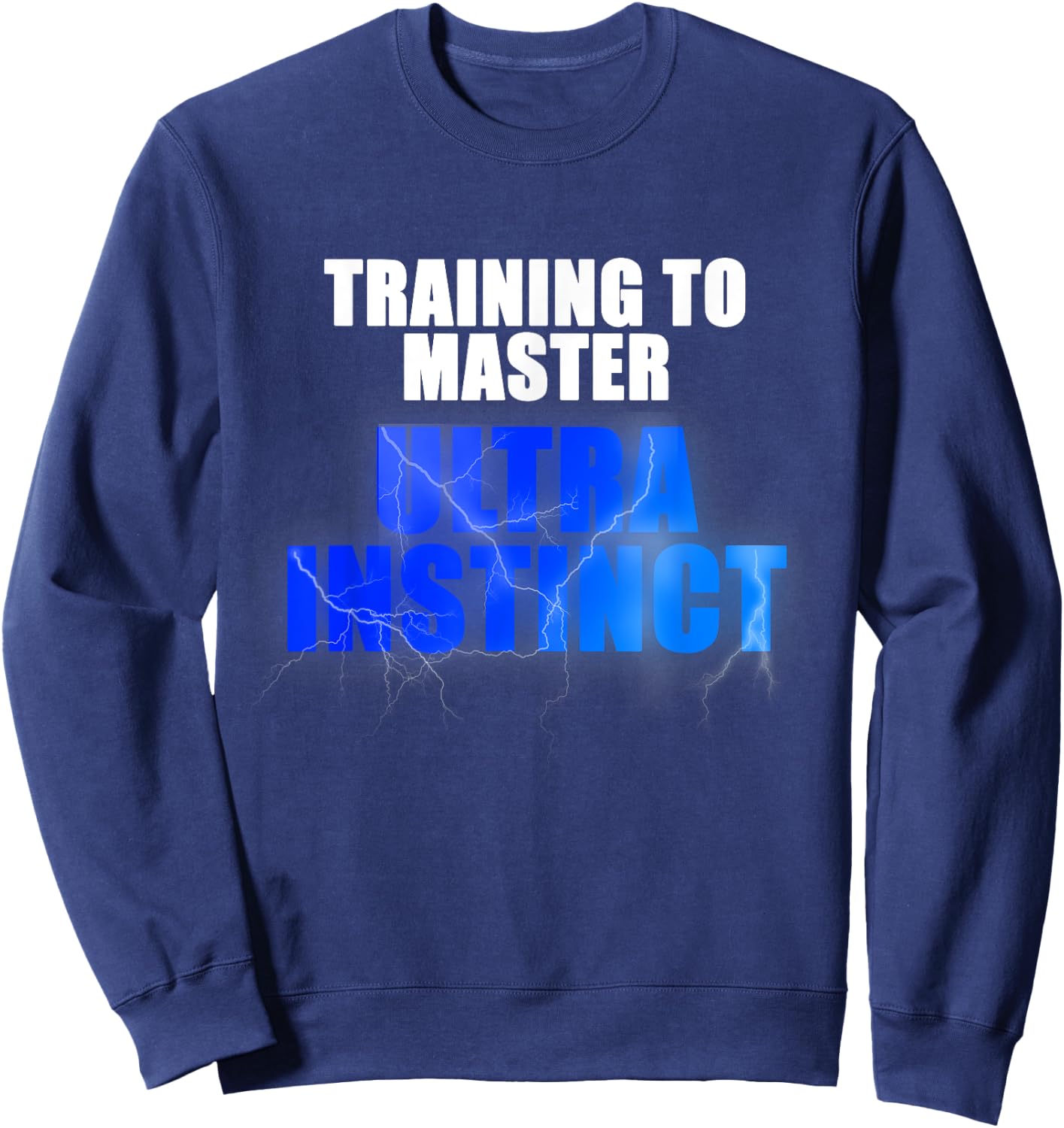 Ultra Instinct Training Gym Workout Anime Manga Shirt Sweatshirt - Sweatshirt | Navy