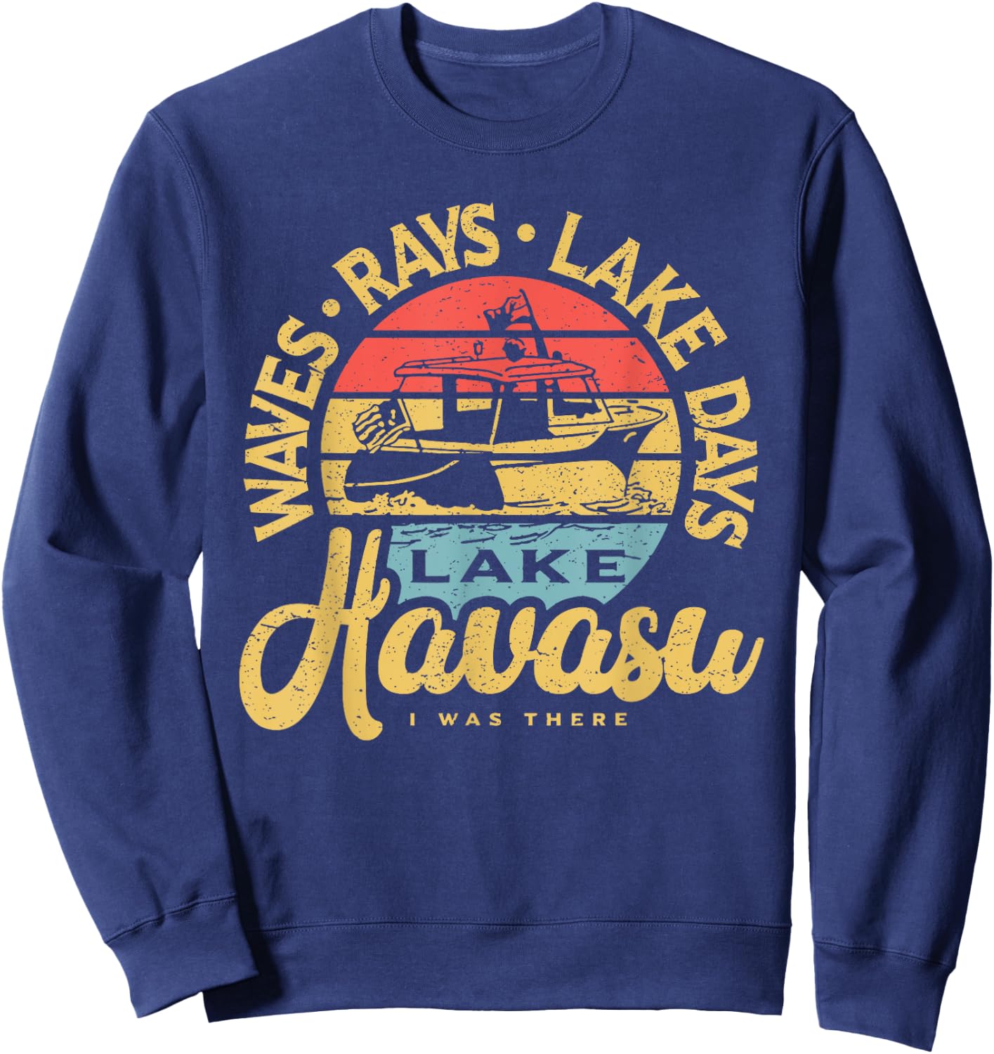 Lake Havasu Arizona Boat Sandbar Party Summer Vacation Men Women Sweatshirt - Sweatshirt | Navy