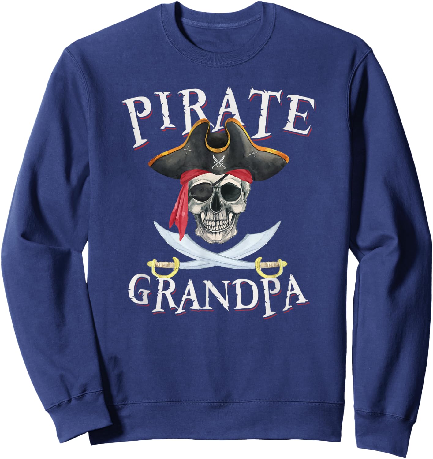 Pirate Grandpa Halloween Skull Pirate Hat Sweatshirt - Sweatshirt | Navy