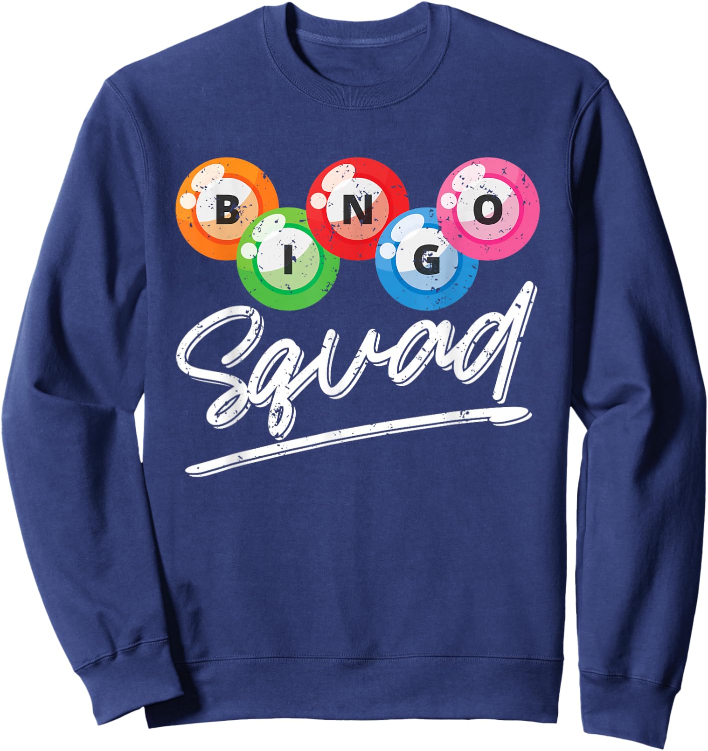 Gambling Bingo Squad Bingo Player Lotto Bingo Caller Bingo Sweatshirt - Sweatshirt | Navy