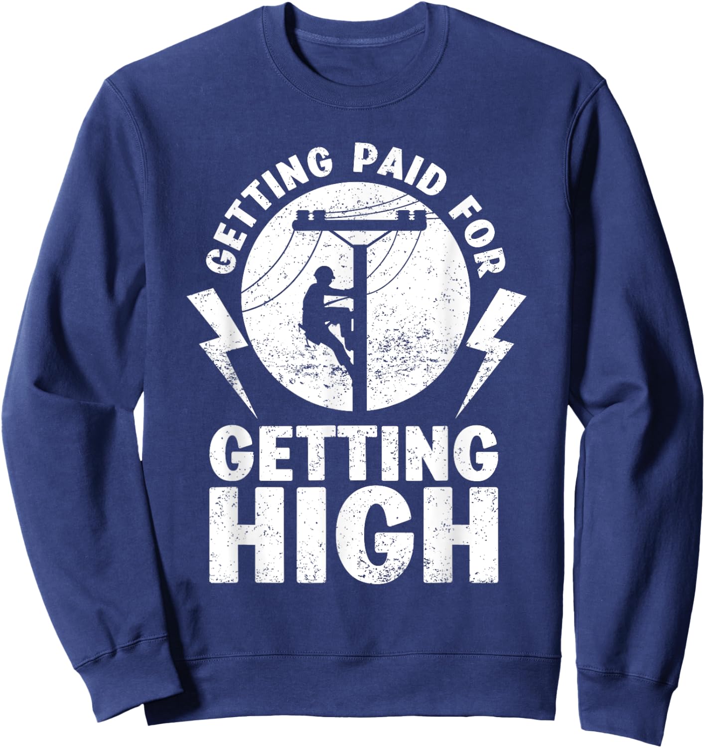 Funny Electrician Gift Electrical Power Lineman Men Boys Sweatshirt - Sweatshirt | Navy
