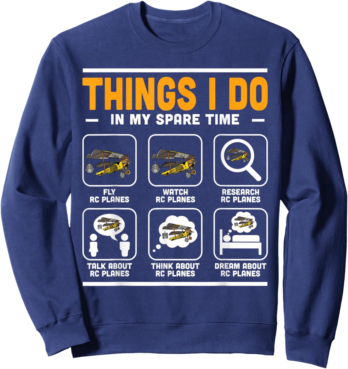 Things I Do In My Spare Time Men RC Plane Enthusiast Sweatshirt - Sweatshirt | Navy