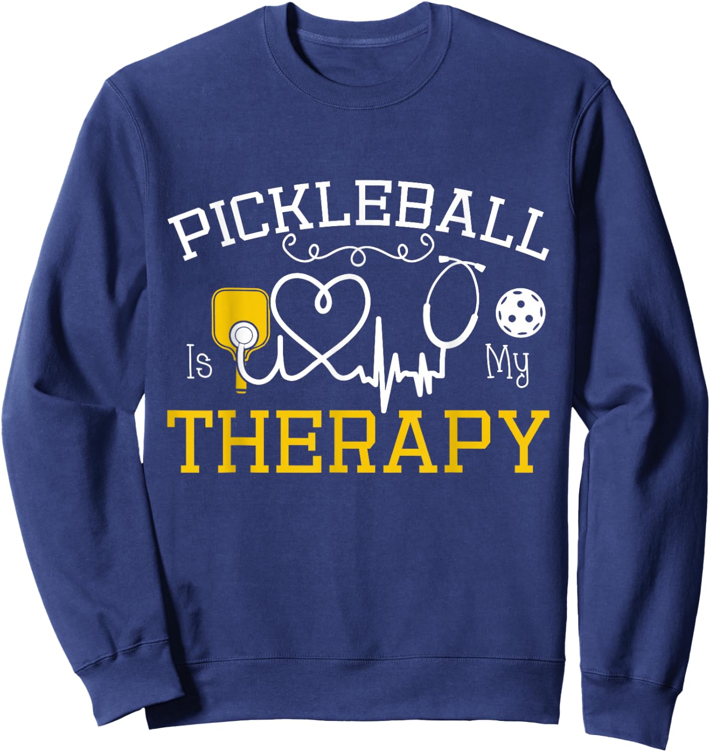 Pickleball is My Therapy -Adults Black , Small, Short Sleeve, , Classic Fit Sweatshirt - Sweatshirt | Navy