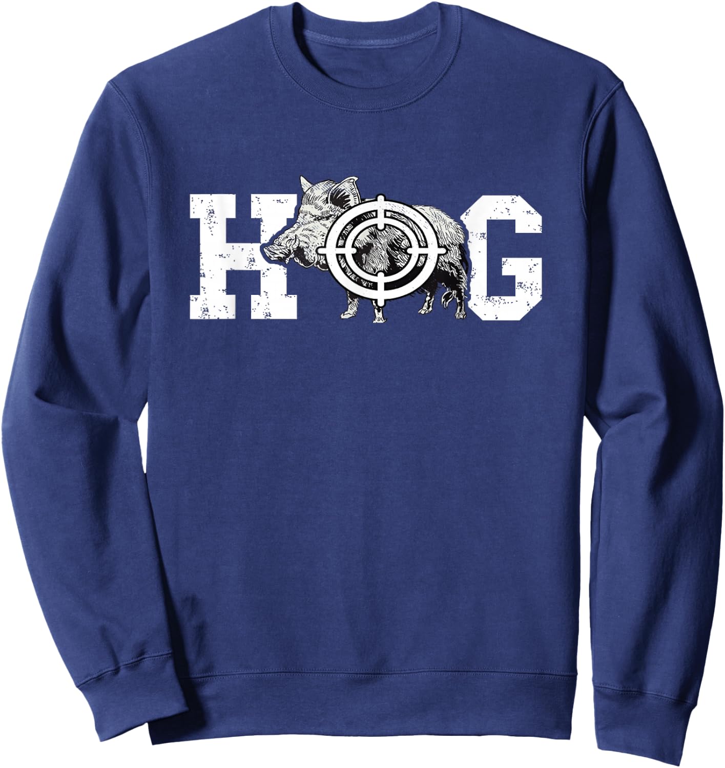 Hog Boar Wild Hog Hunting Wild Boar Pigs Wild Hog Hunting Sweatshirt - Sweatshirt | Navy