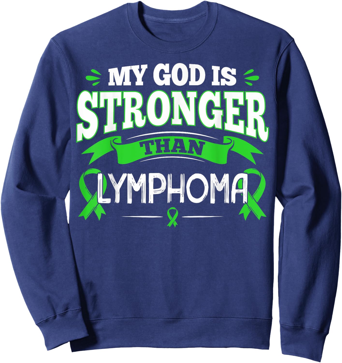 Lymphoma Awareness Gift Blood Cancer Patients Sweatshirt - Sweatshirt | Navy