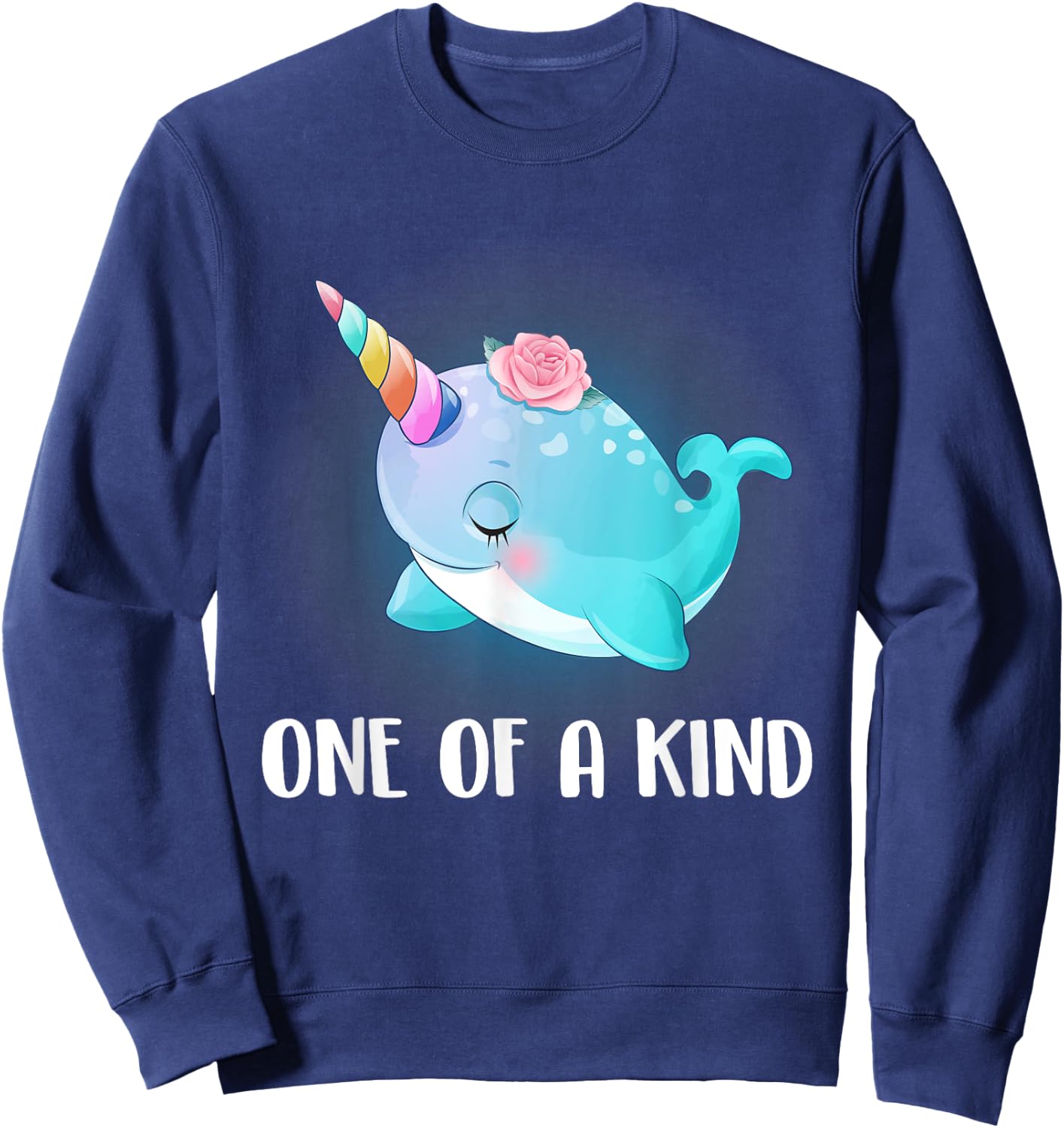 One Of A Kind T Shirt Narwhal Unicorn Shirt Narwhal Costume Sweatshirt - Sweatshirt | Navy