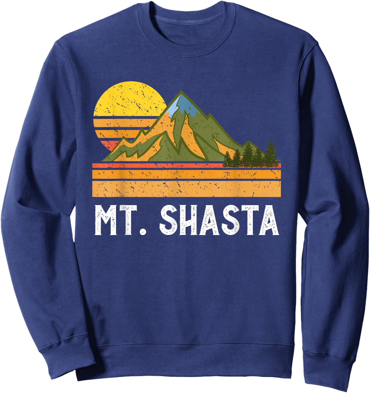 Mountain Vacation Gift- Mt. Climbing Hiking Mount Shasta Sweatshirt - Sweatshirt | Navy
