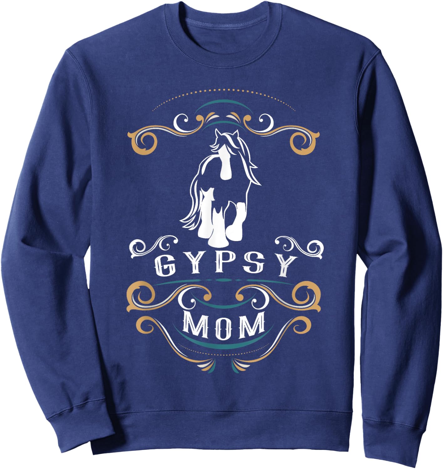 Gypsy Mom | Gypsy Vanner Cob Horse Trending Horses Sweatshirt - Sweatshirt | Navy