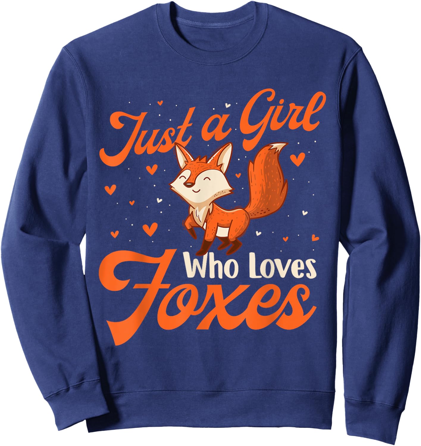 Just A Girl Who Loves Foxes - Fox Lover Zookeeper Sweatshirt - Sweatshirt | Navy