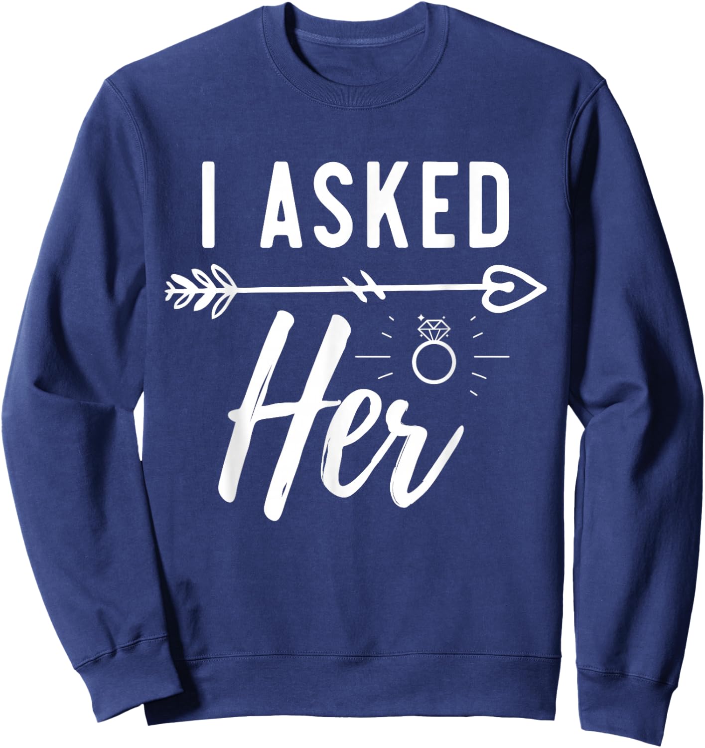 Engagement Announcement Fiance Engaged Couple Engagement Sweatshirt - Sweatshirt | Navy