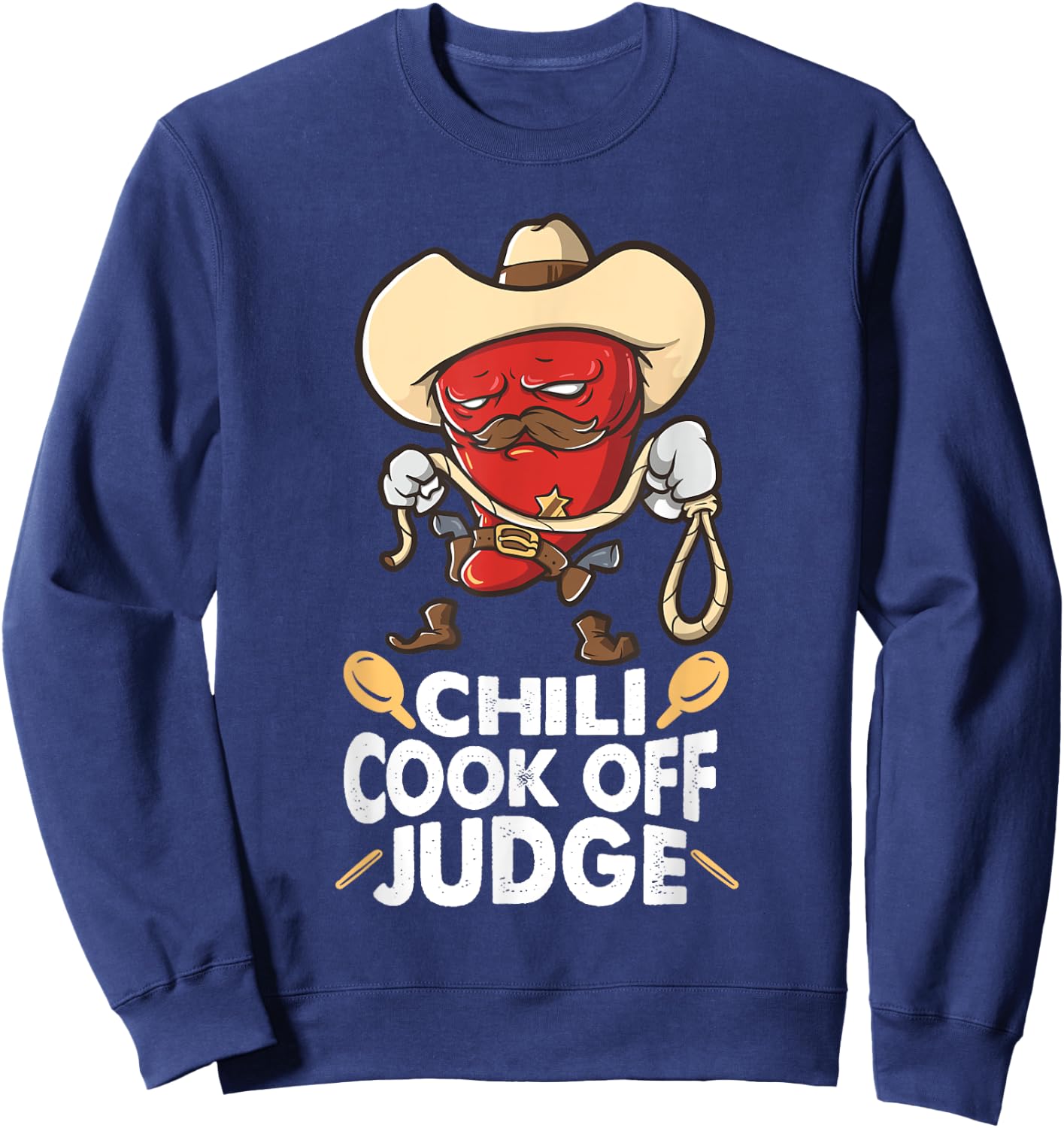 Chili Cook Off Judge Cooking Competition Team Award Chef Sweatshirt - Sweatshirt | Navy