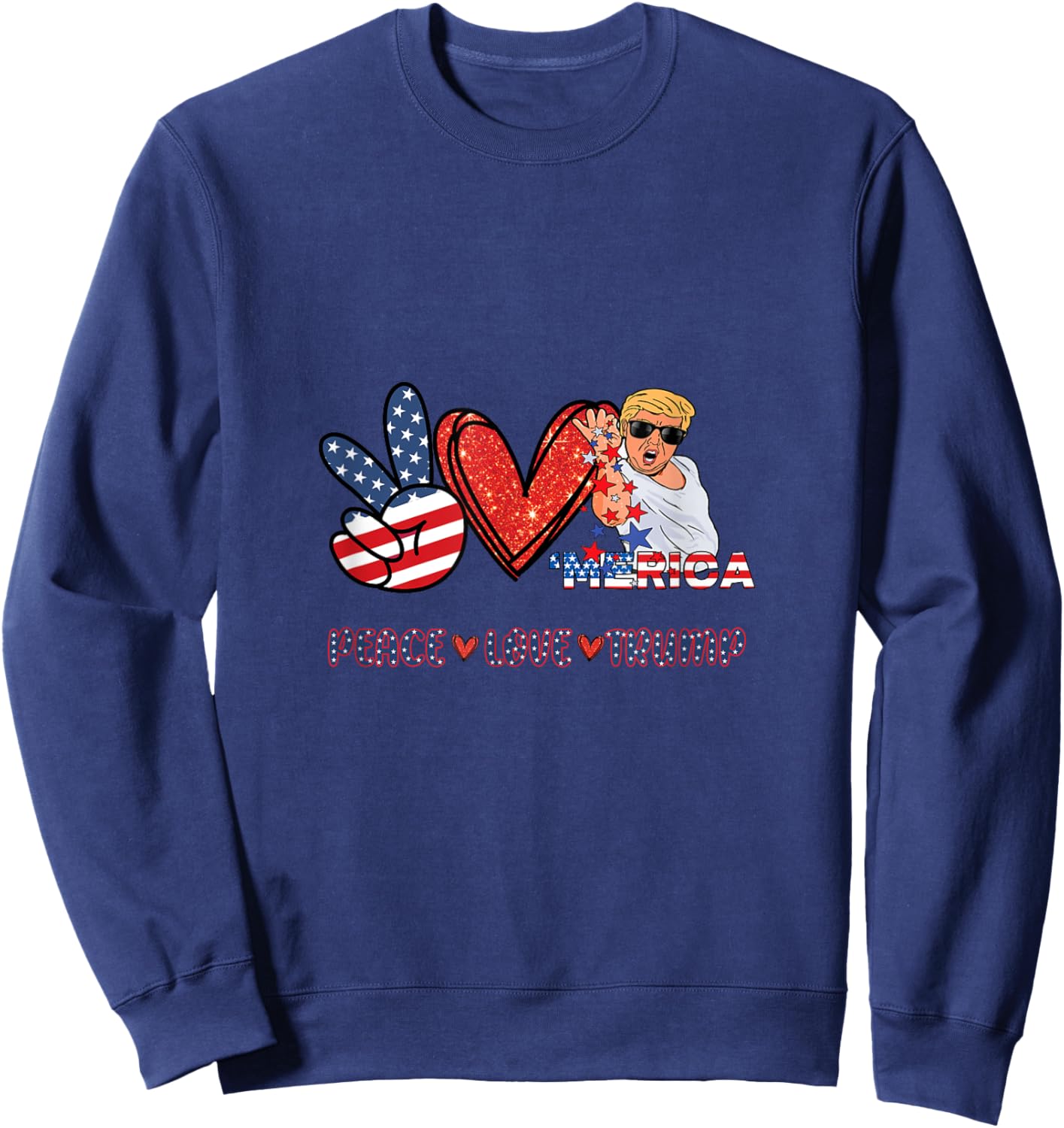 Peace Love Trump Sweatshirt - Sweatshirt | Navy