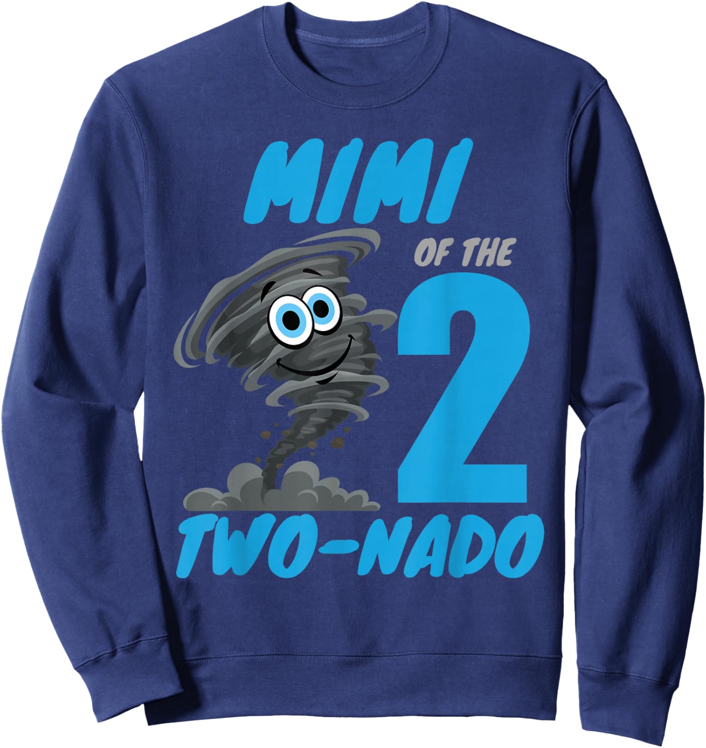 Mimi of The Two-Nado Storm TorNado 2nd Two Birthday Boy Sweatshirt - Sweatshirt | Navy