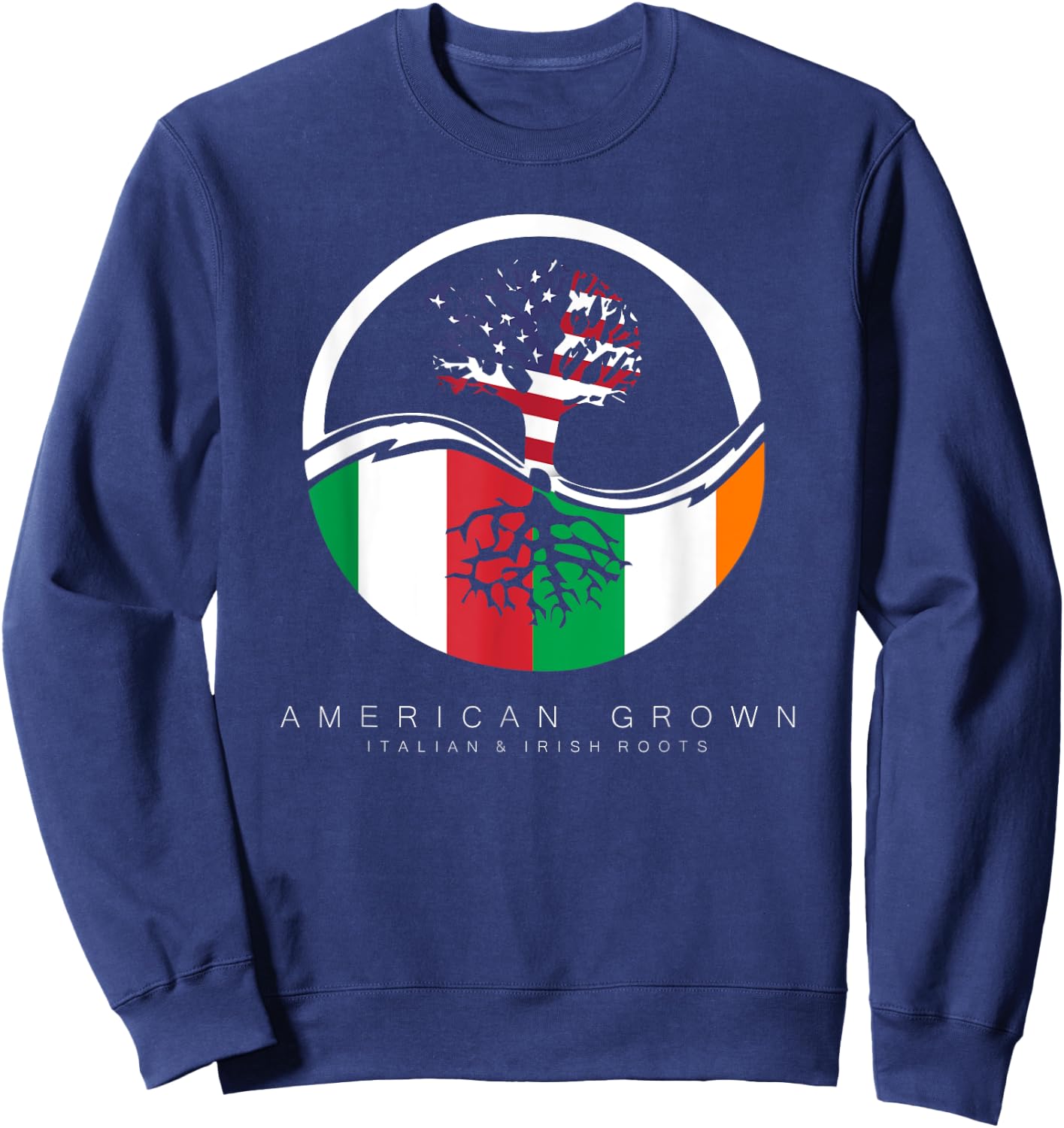 Italian Irish Roots - American Grown with Flag Sweatshirt - Sweatshirt | Navy