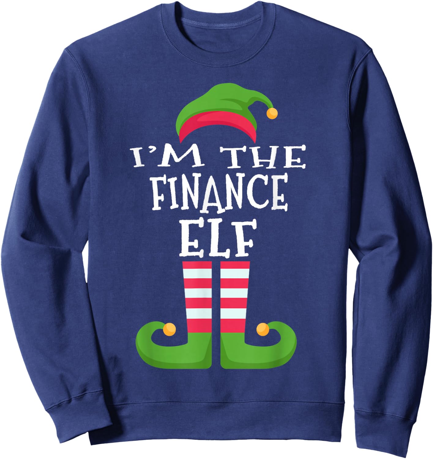 I'm The Finance Elf Group Matching Christmas Sweatshirt - Sweatshirt | Navy