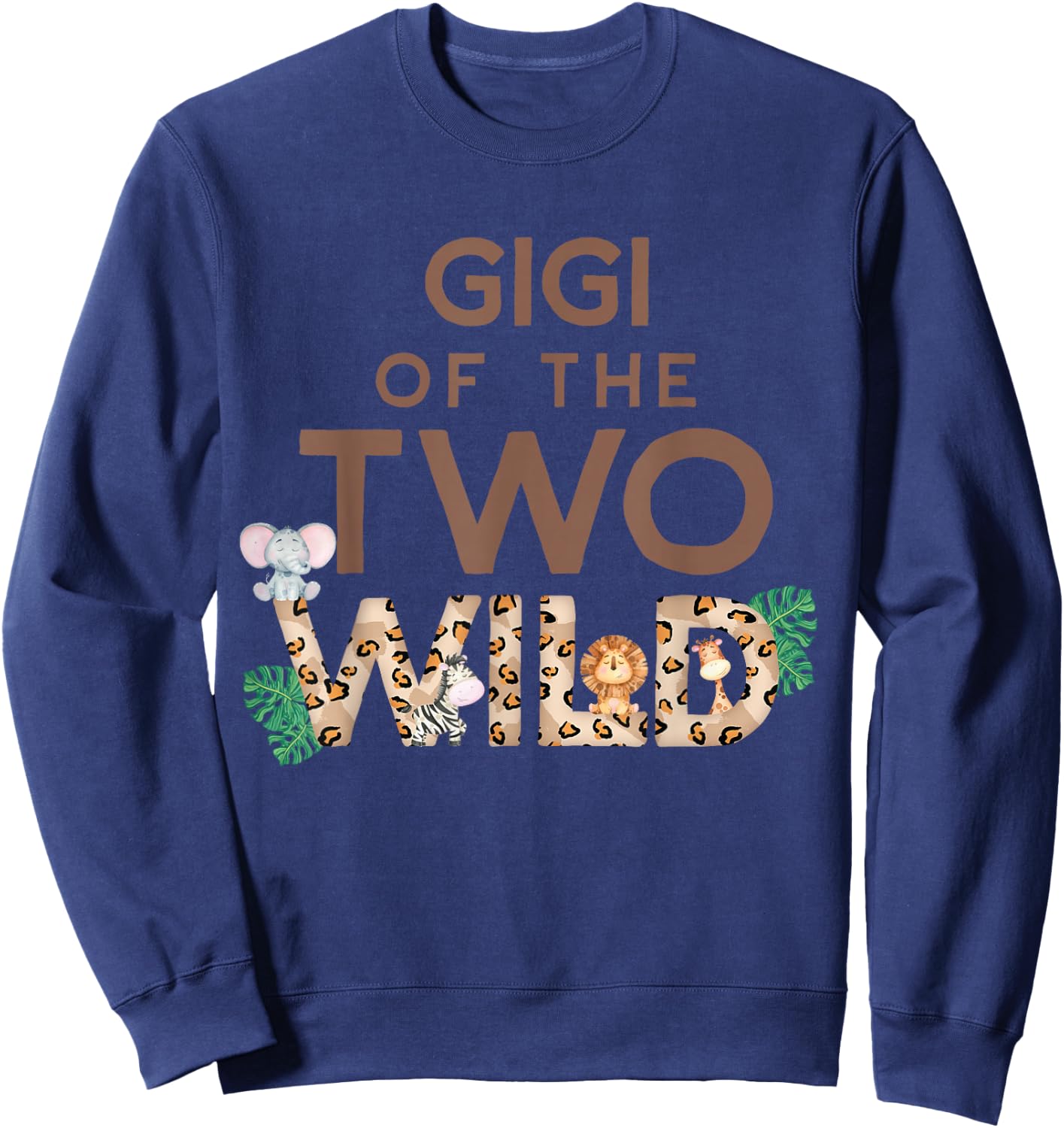 Gigi of The Two Wild Animal Safari 2nd Birthday Theme Family Sweatshirt - Sweatshirt | Navy