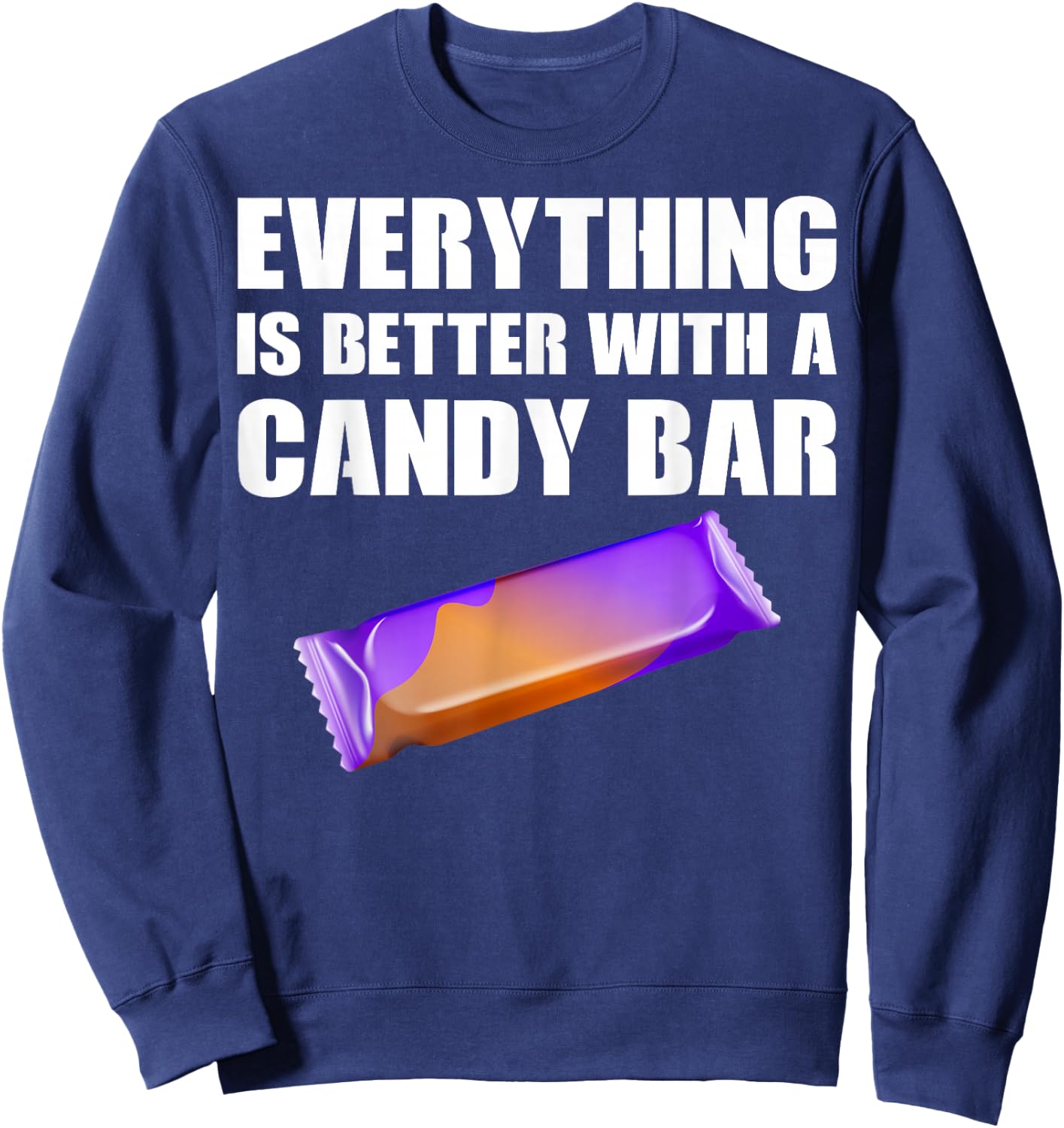 Candy Bar Apparel - Best Funny Bars Lover Design Sweatshirt - Sweatshirt | Navy