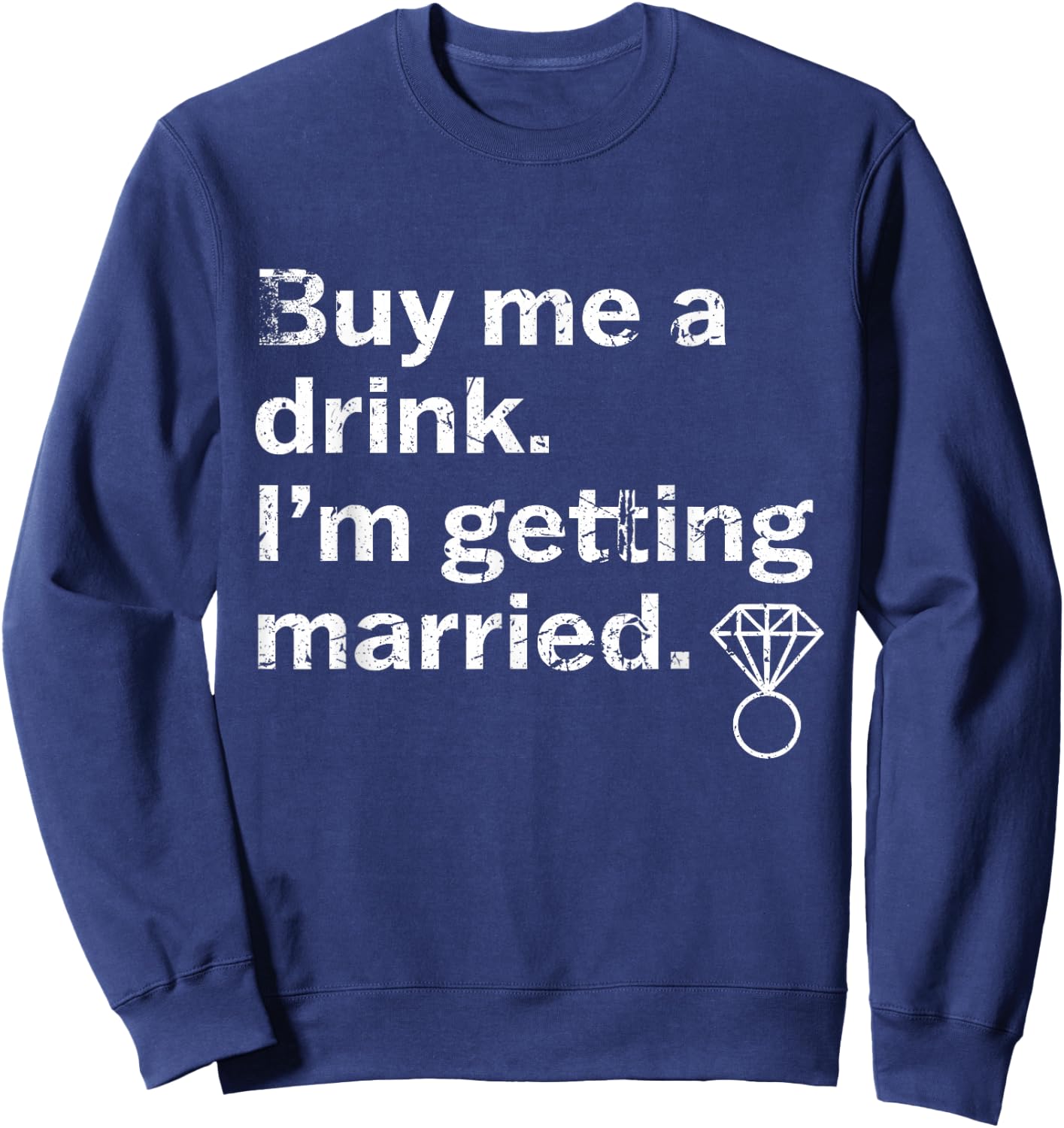 Bride Drinking Bridal Bachelorette Party Shower Engagement Sweatshirt - Sweatshirt | Navy