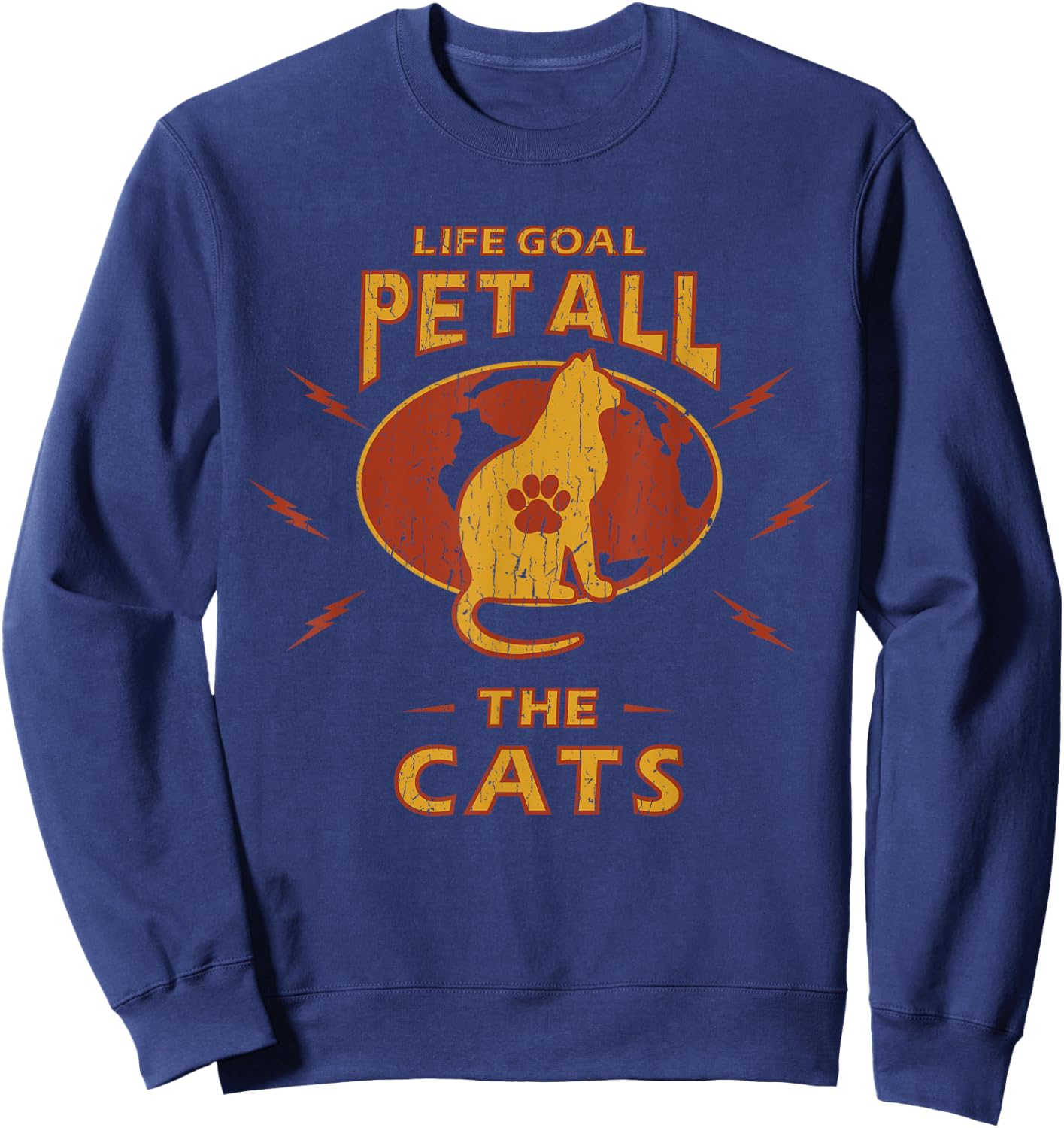 Funny Cat Shirts | Life Goal Pet All The Cats Men Women Kids Sweatshirt - Sweatshirt | Navy