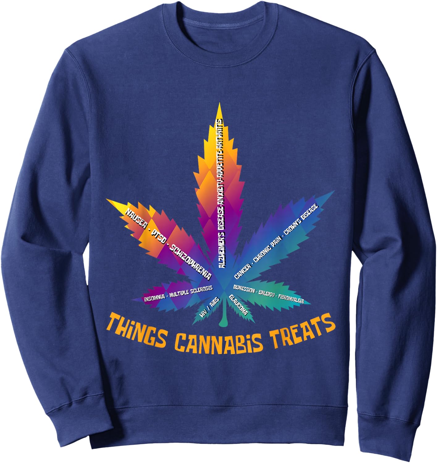 Cannabis Health Care Medical Cannabis Smoker Sweatshirt - Sweatshirt | Navy