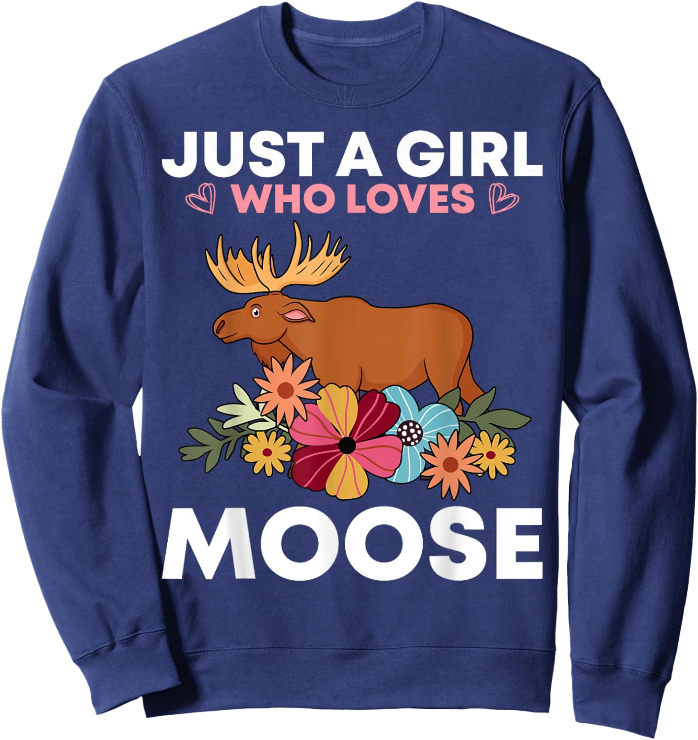 Funny Moose Girls Antler Alces Elk Forest Animal Sweatshirt - Sweatshirt | Navy