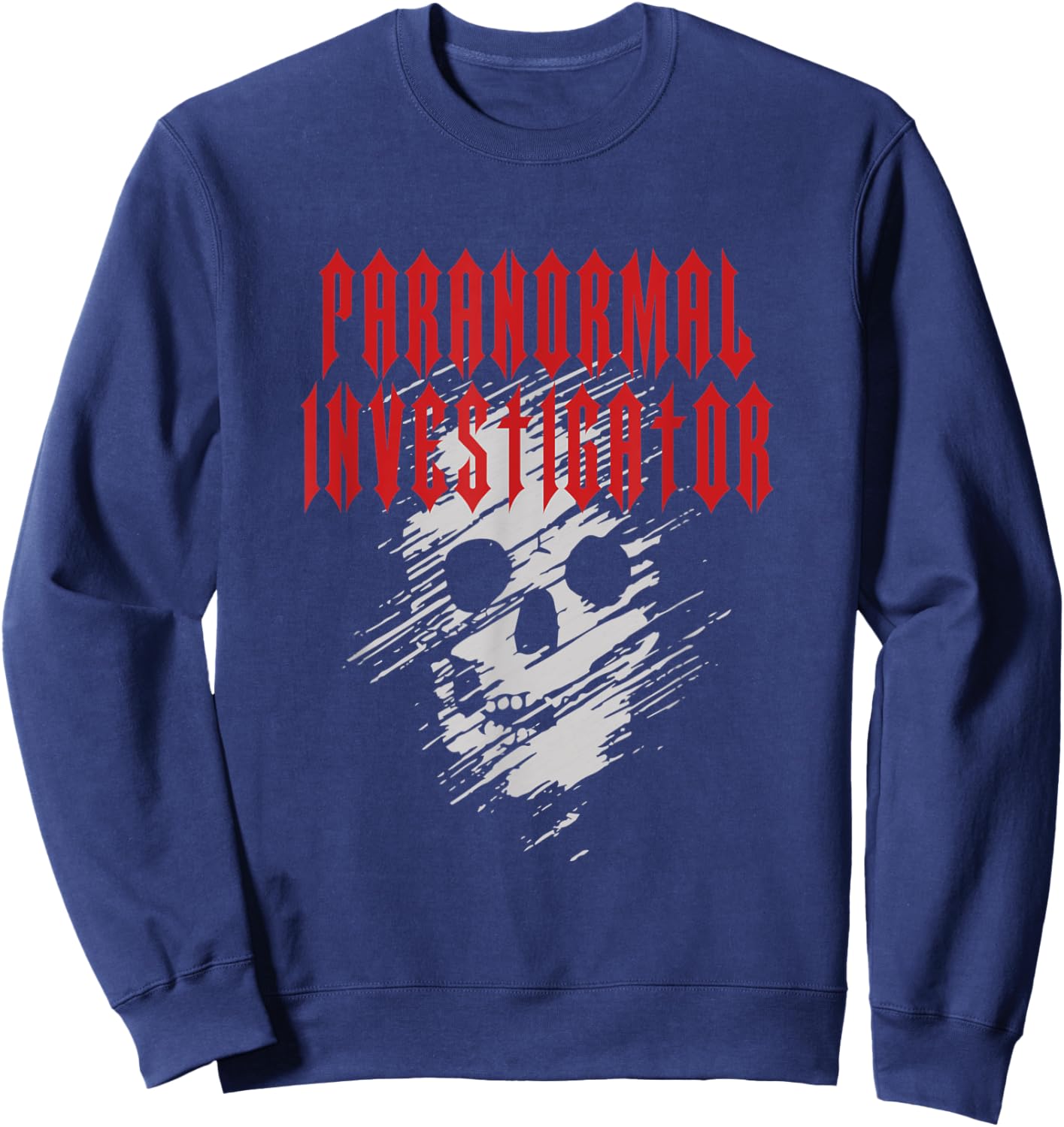 Ghost Hunting Paranormal Investigator Sweatshirt - Sweatshirt | Navy