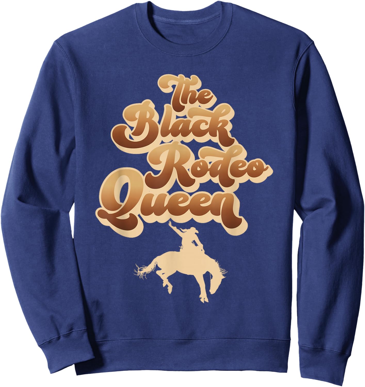 The Black Rodeo Queen African American Southern Cowgirl Sweatshirt - Sweatshirt | Navy