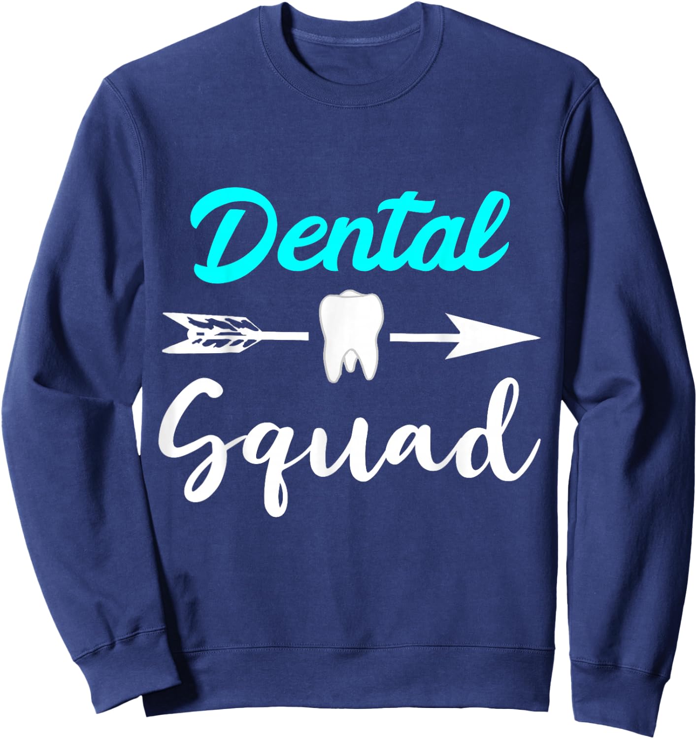 Dental Squad Dentist Assistant Dental Assistant Hygienist Sweatshirt - Sweatshirt | Navy