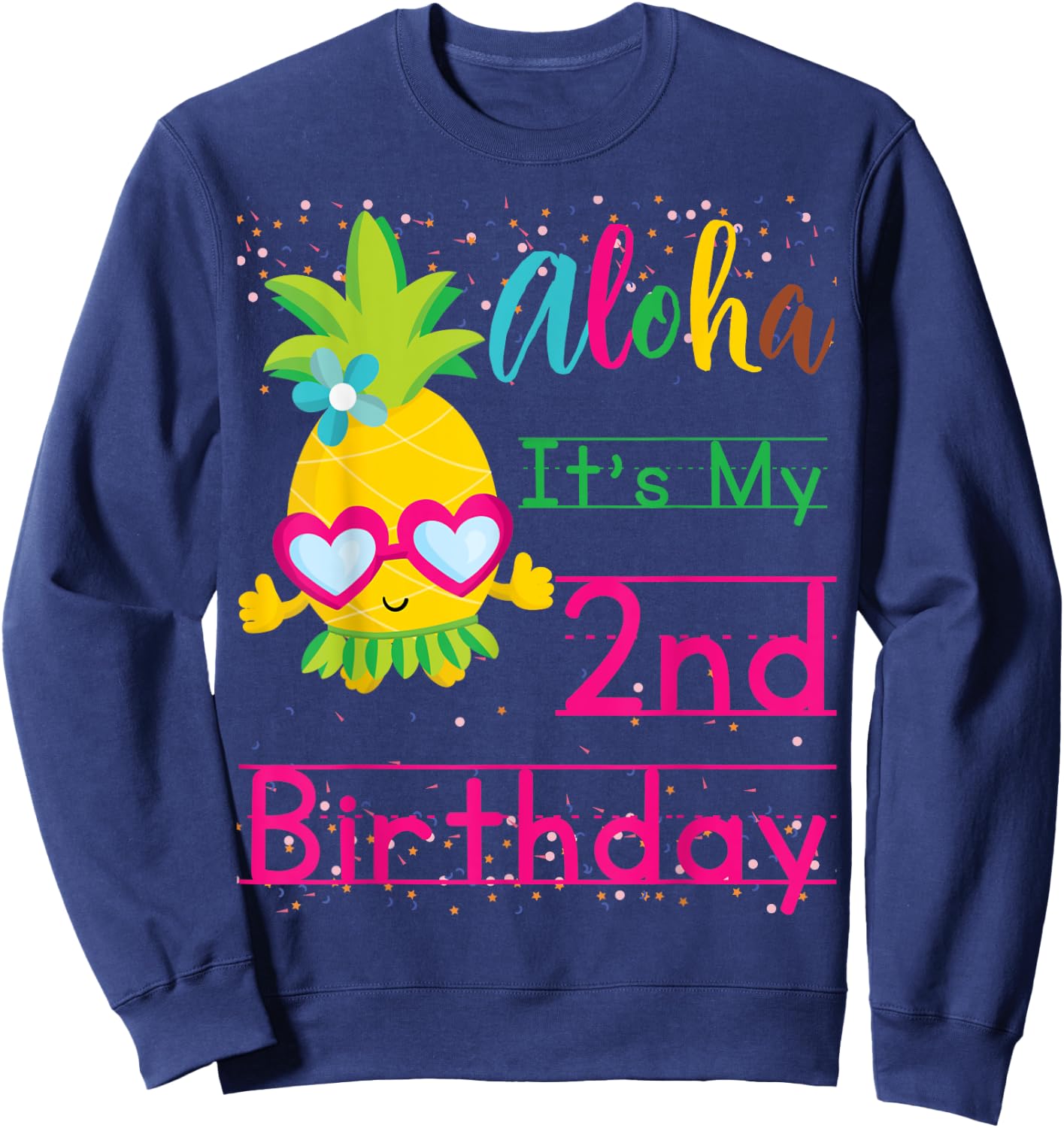 Aloha It's My 2nd Birthday Hawaii Baby Girl Sunglasses Fruit Sweatshirt - Sweatshirt | Navy