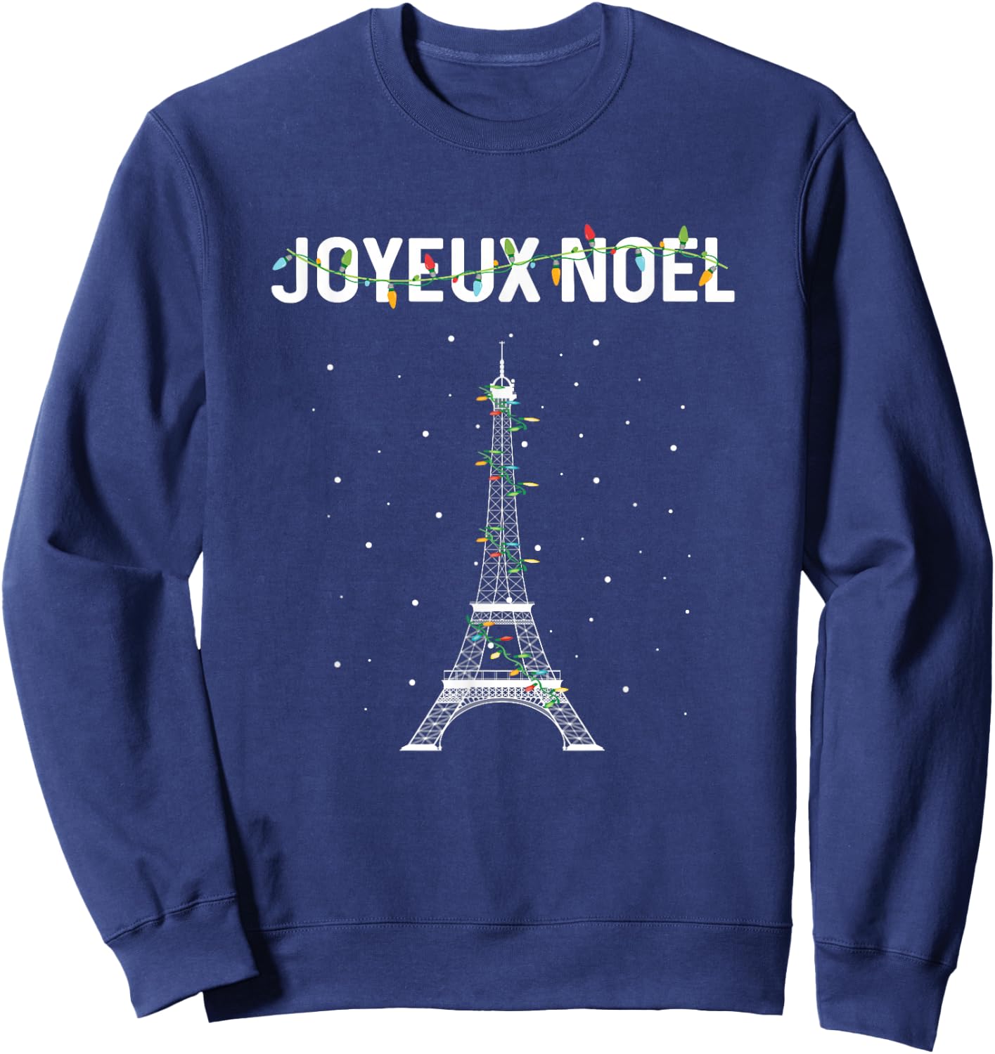 Joyeux Noel French Paris Eiffel Tower Christmas Sweatshirt - Sweatshirt | Navy