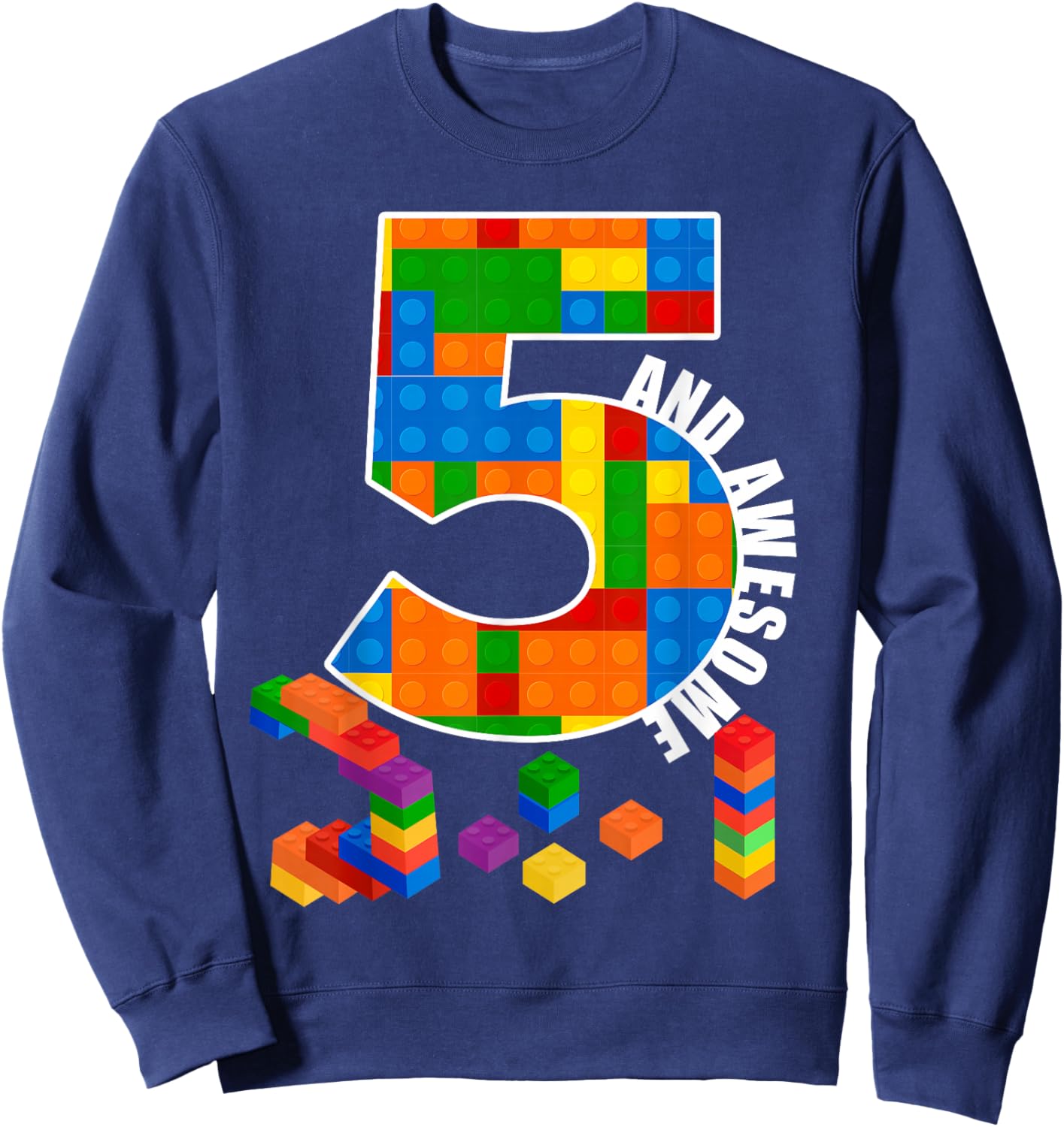 Building Blocks Bricks 5 Year Old Awesome Birthday Boy Sweatshirt - Sweatshirt | Navy