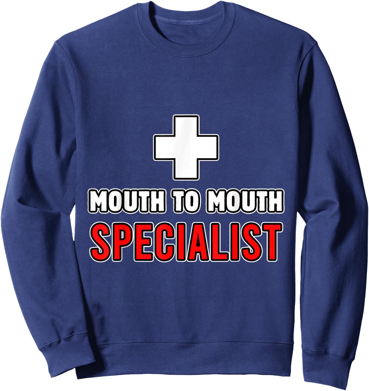Mouth To Mouth Specialist Lifeguards Seashore Marine Police Sweatshirt - Sweatshirt | Navy