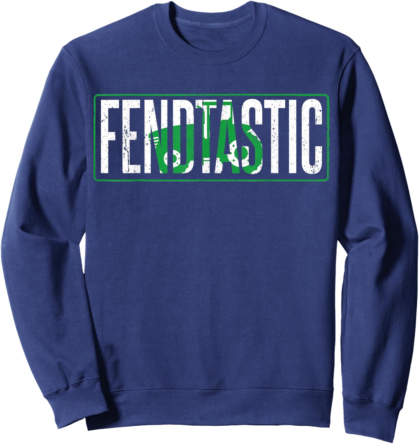 Fendtastic Tractor Saying for Farmers and Farmers Gift Sweatshirt - Sweatshirt | Navy