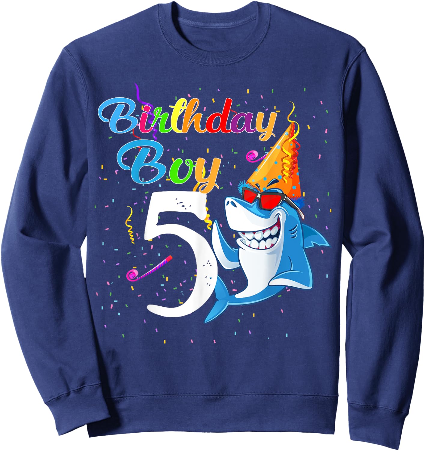 5th Birthday Boy Shark - 5 Year Old Boy Birthday Sweatshirt - Sweatshirt | Navy