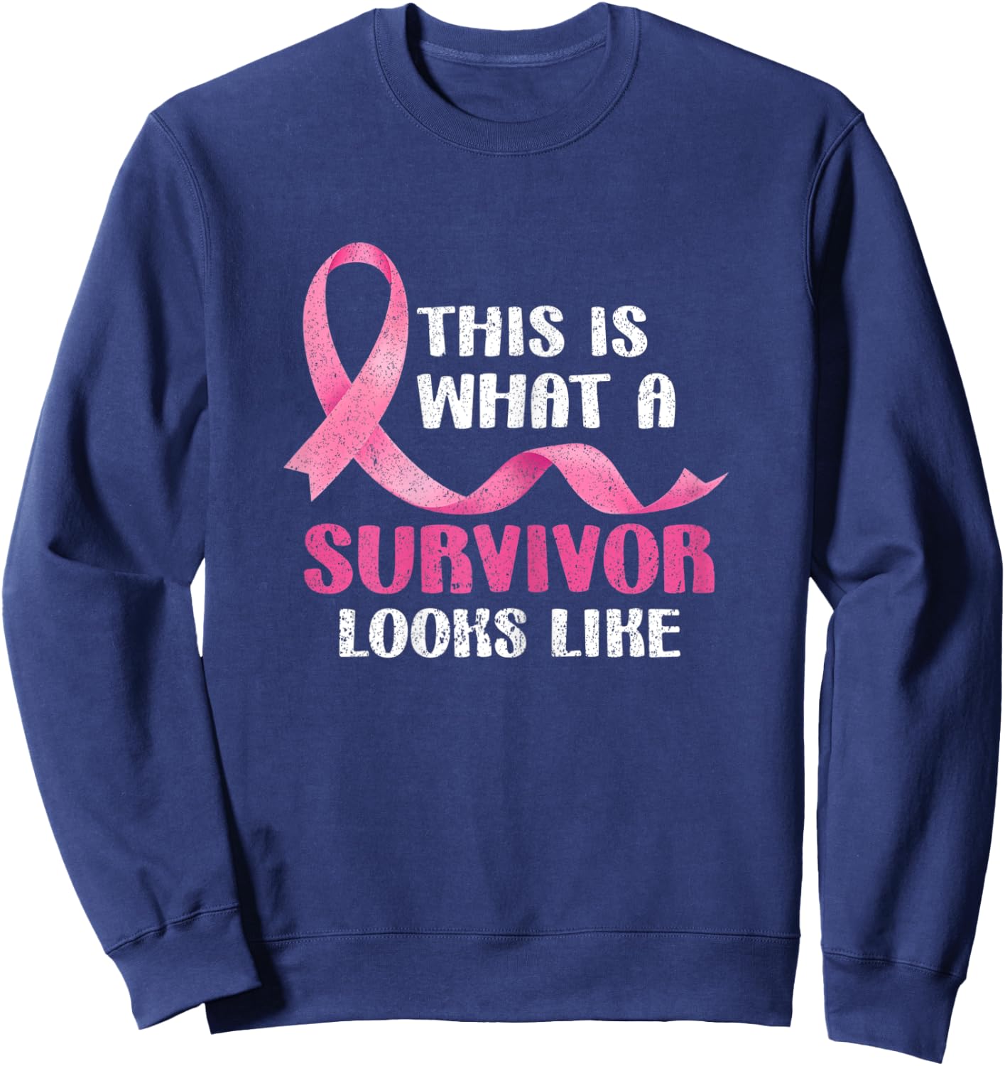 Cancer Survivor Women Pink Ribbon Breast Cancer Awareness Sweatshirt - Sweatshirt | Navy
