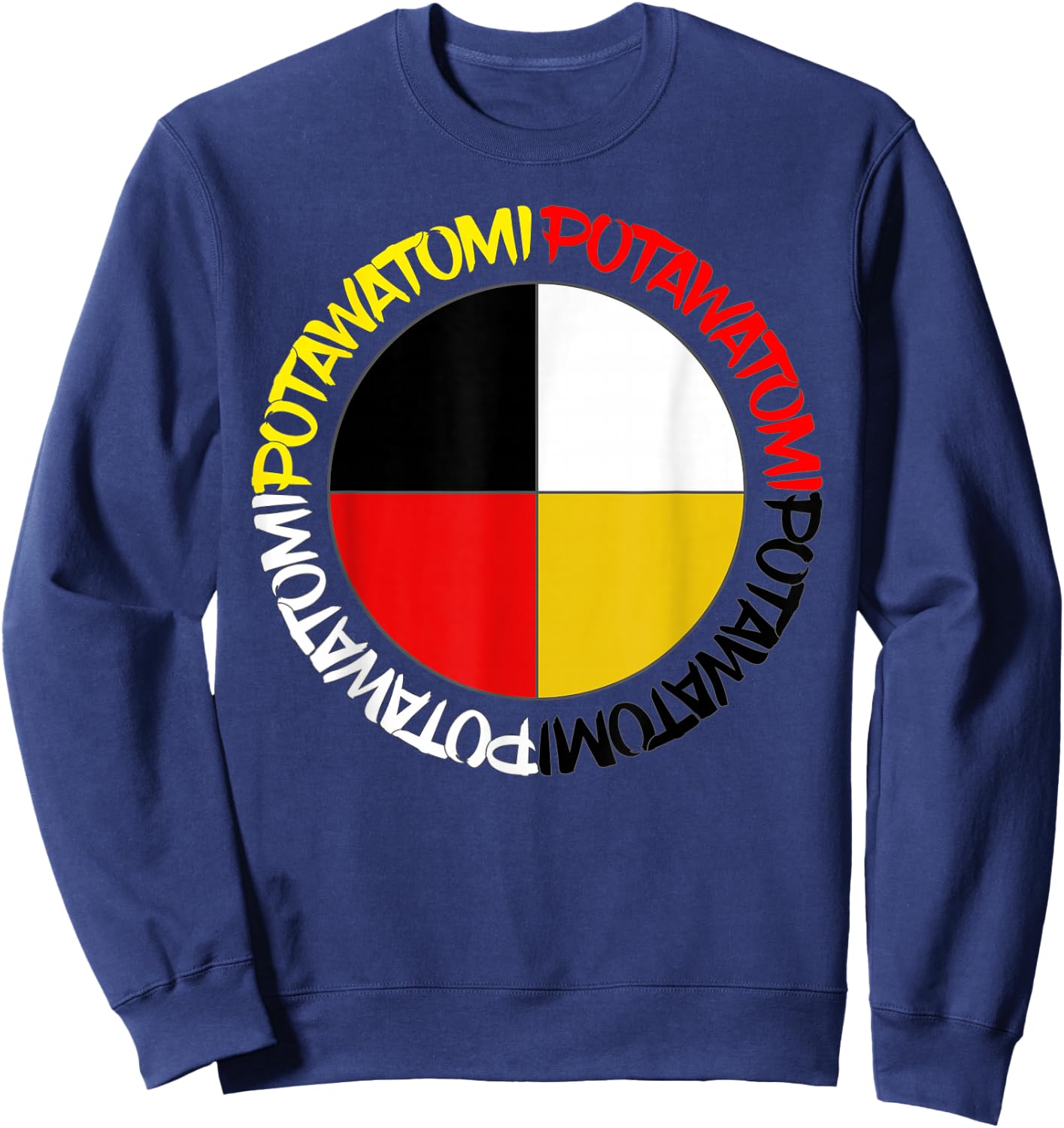 Potawatomi Medicine Wheel T Shirt Sweatshirt - Sweatshirt | Navy
