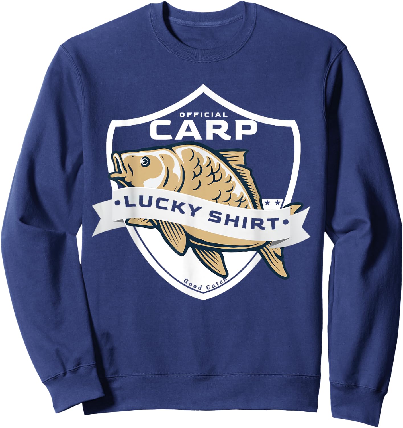Carp Lucky Shirt Funny Fishing Accessories to Carp Fishing Sweatshirt - Sweatshirt | Navy
