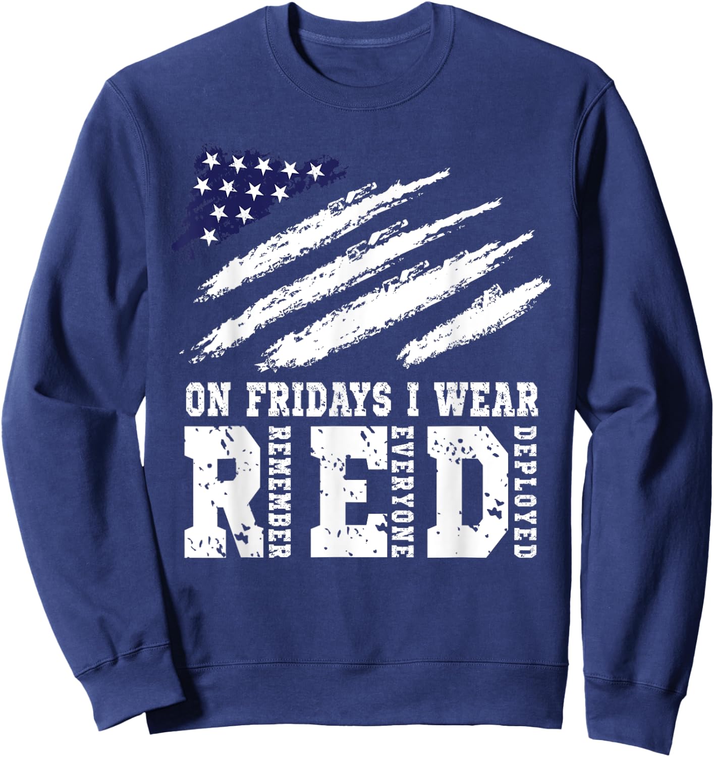 On Fridays I Wear Red USA Support American Troops Sweatshirt - Sweatshirt | Navy