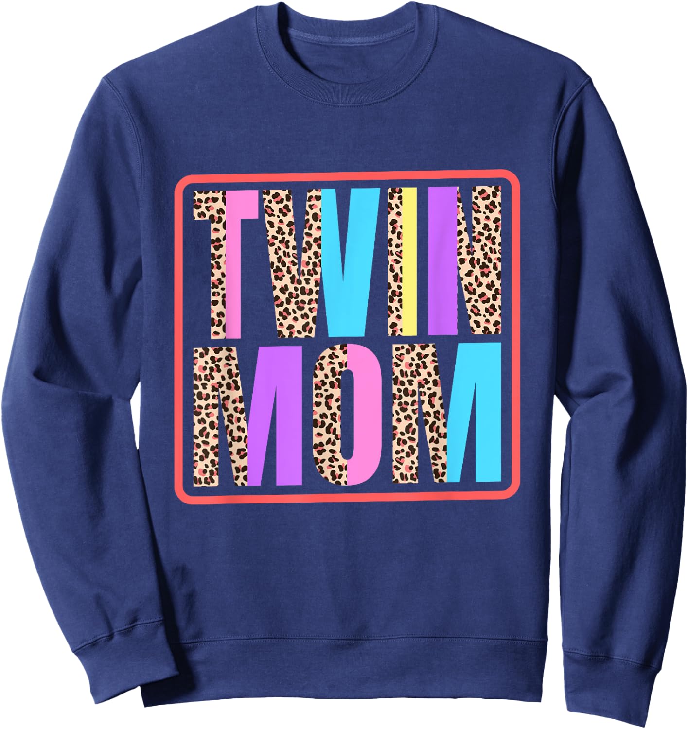 Twin Mom, Mother of Twins Leopard Print and Twins mom Sweatshirt - Sweatshirt | Navy