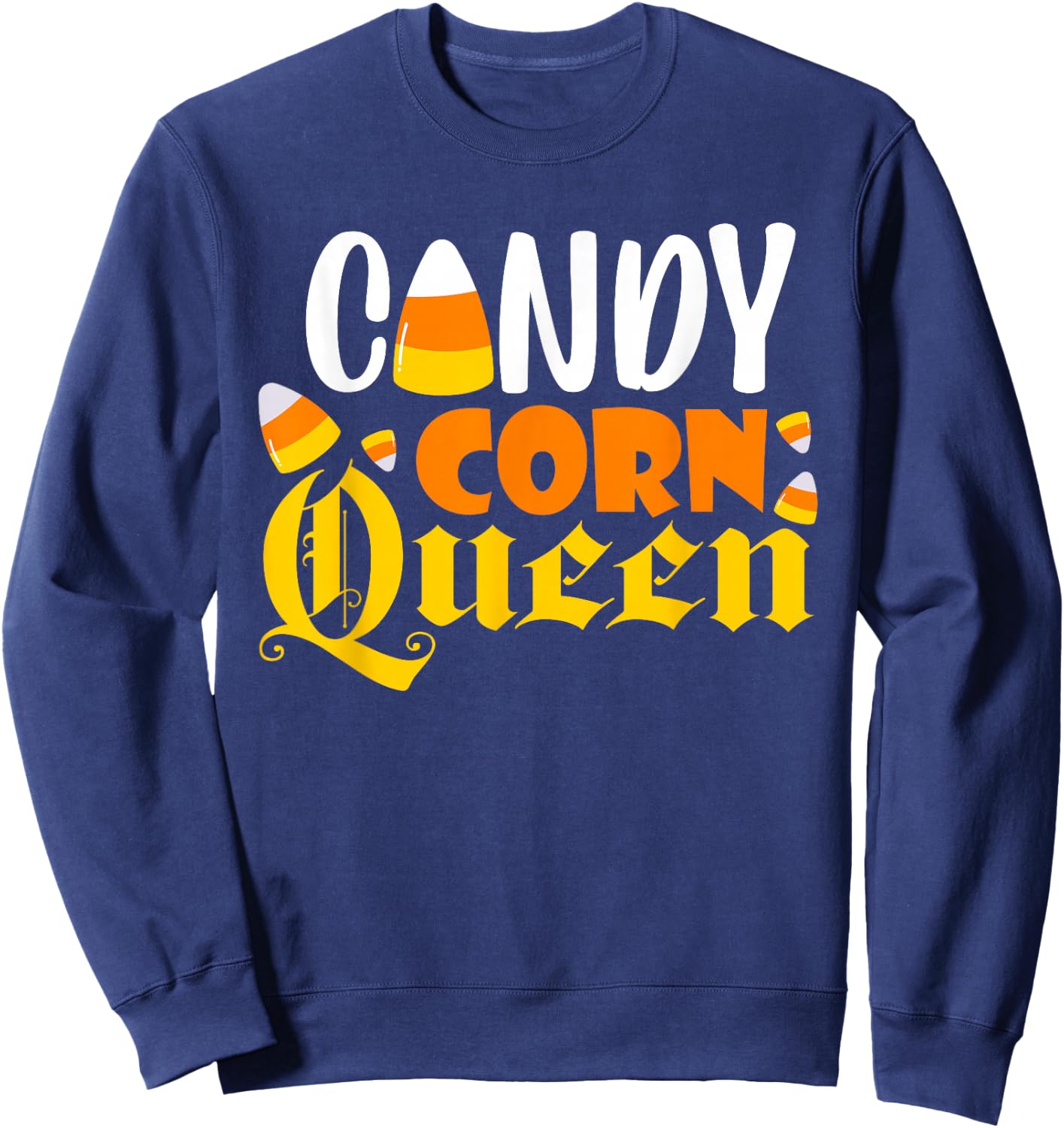 Candy Corn Queen Costume Halloween Cute Kawaii Crown Girls Sweatshirt - Sweatshirt | Navy