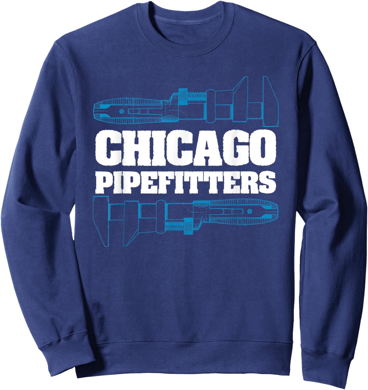 Proud Chicago Pipefitter Plumbing T Shirt Sweatshirt - Sweatshirt | Navy