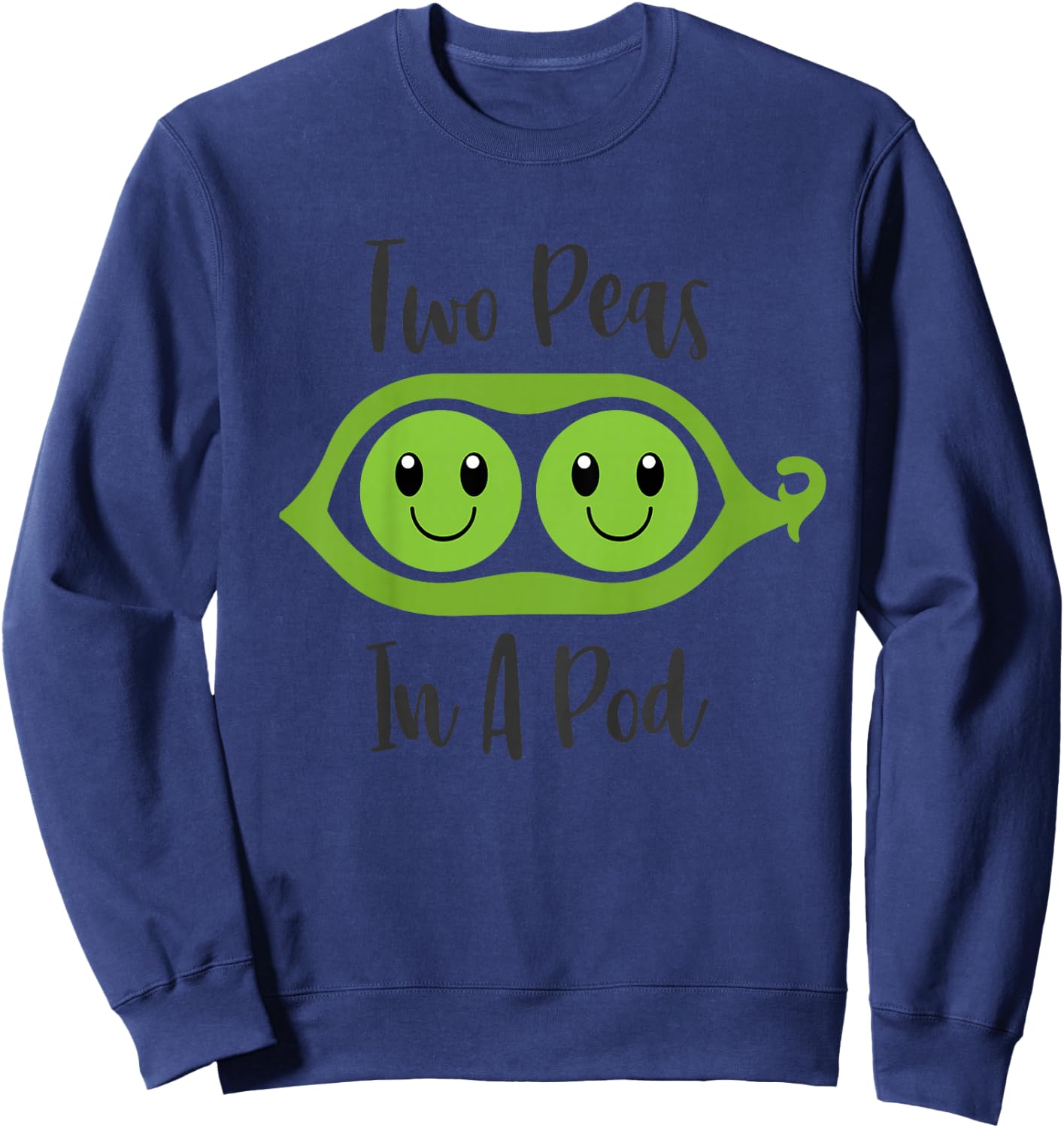 Two Peas In A Pod Funny Brother Sister Twins Matching Sweatshirt - Sweatshirt | Navy