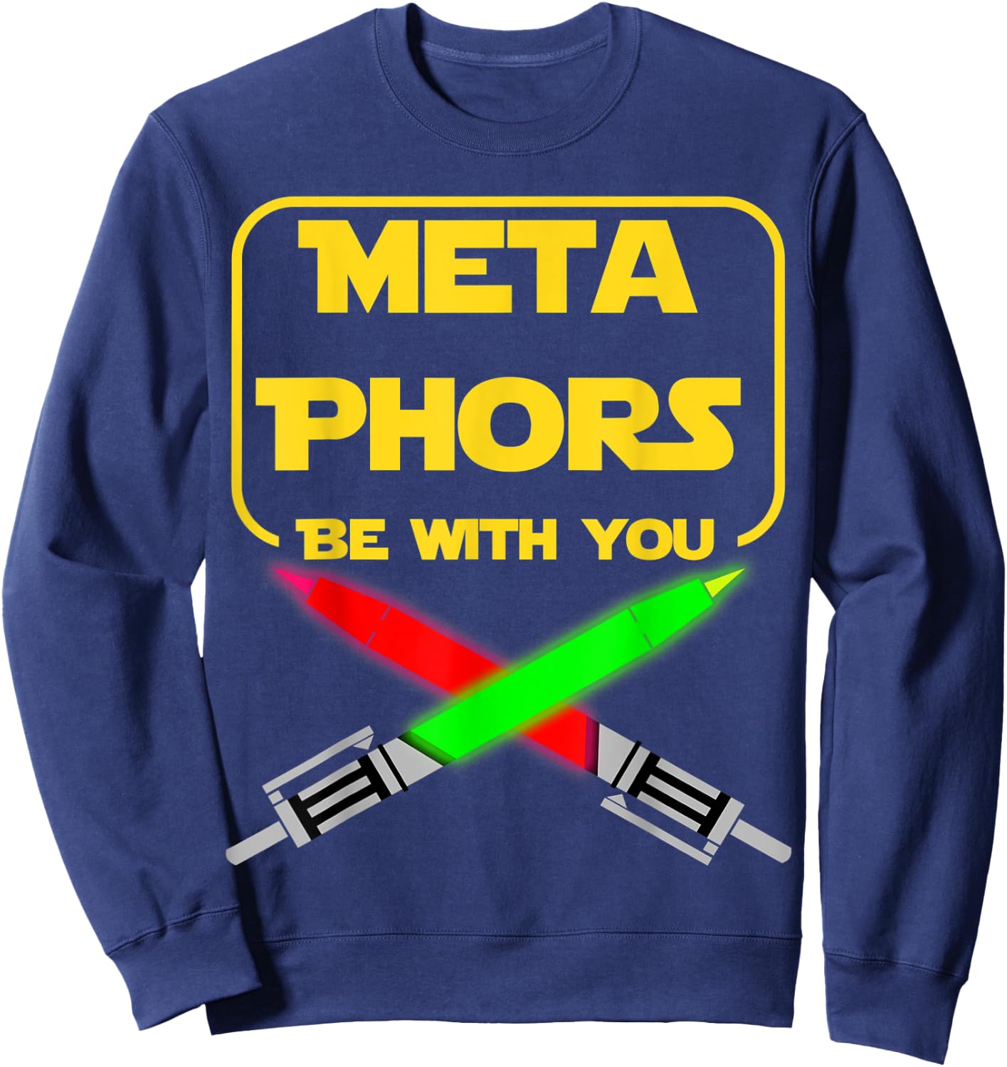 Nerdy Metaphors Be With You Science Fiction English Teacher Women Kids Sweatshirt - Sweatshirt | Navy